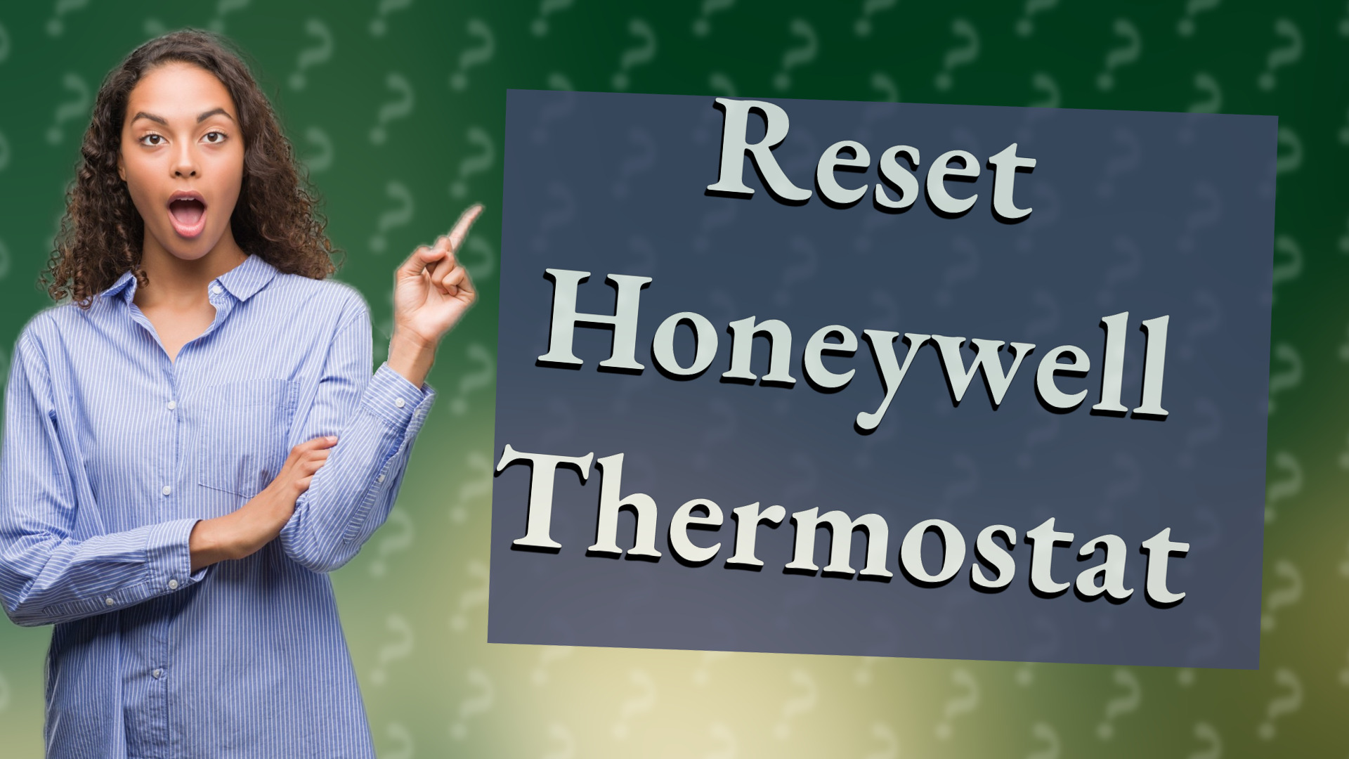 Reset Honeywell Thermostat