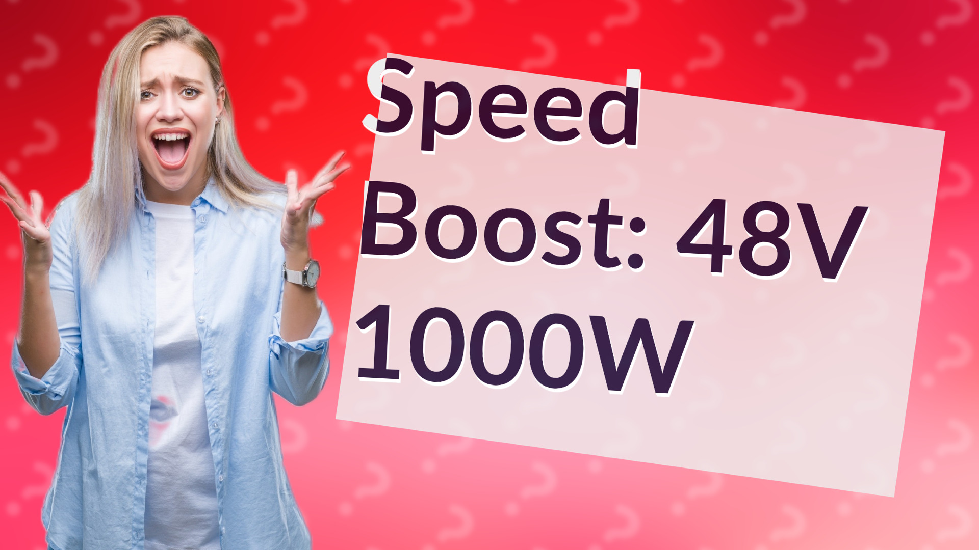 Speed Boost: 48V 1000W