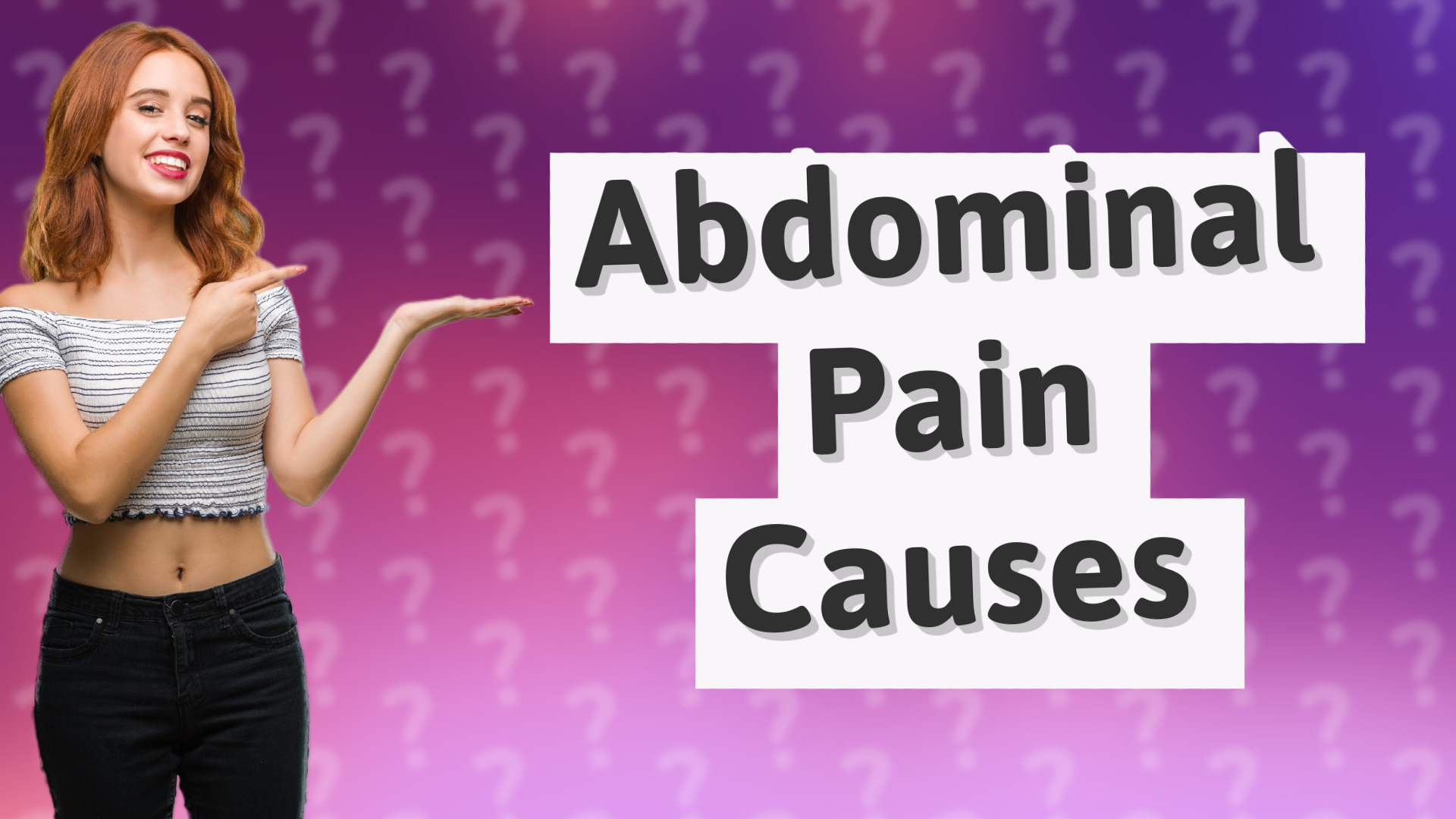 Abdominal Pain Causes