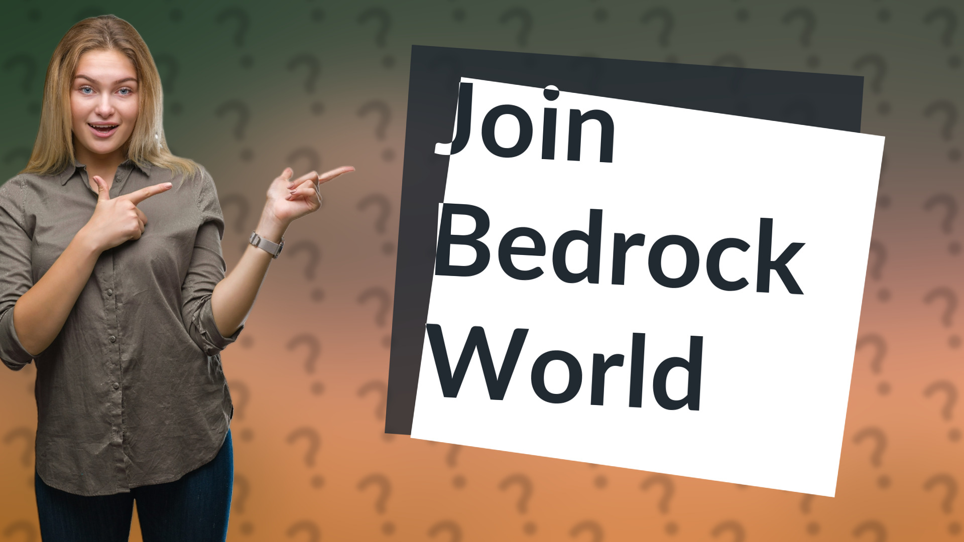 Join Bedrock World
