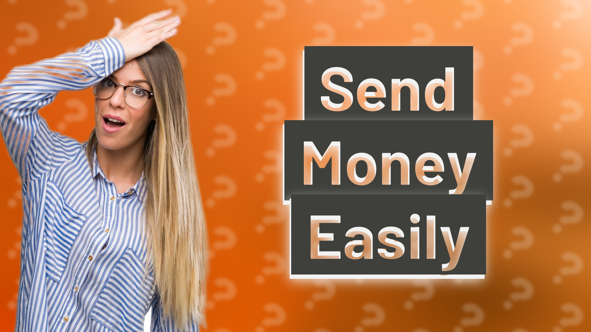 Send Money Easily