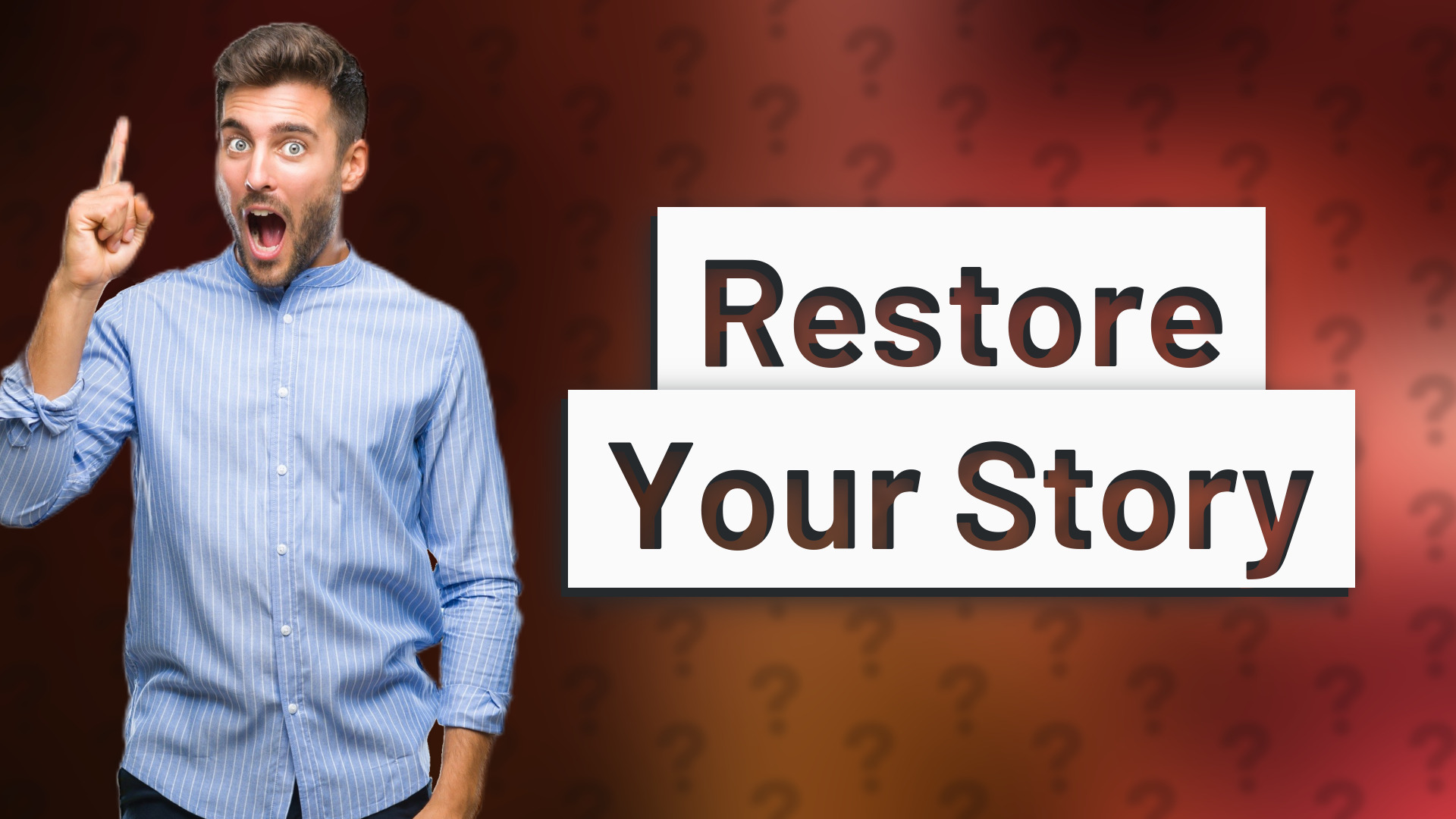 Restore Your Story