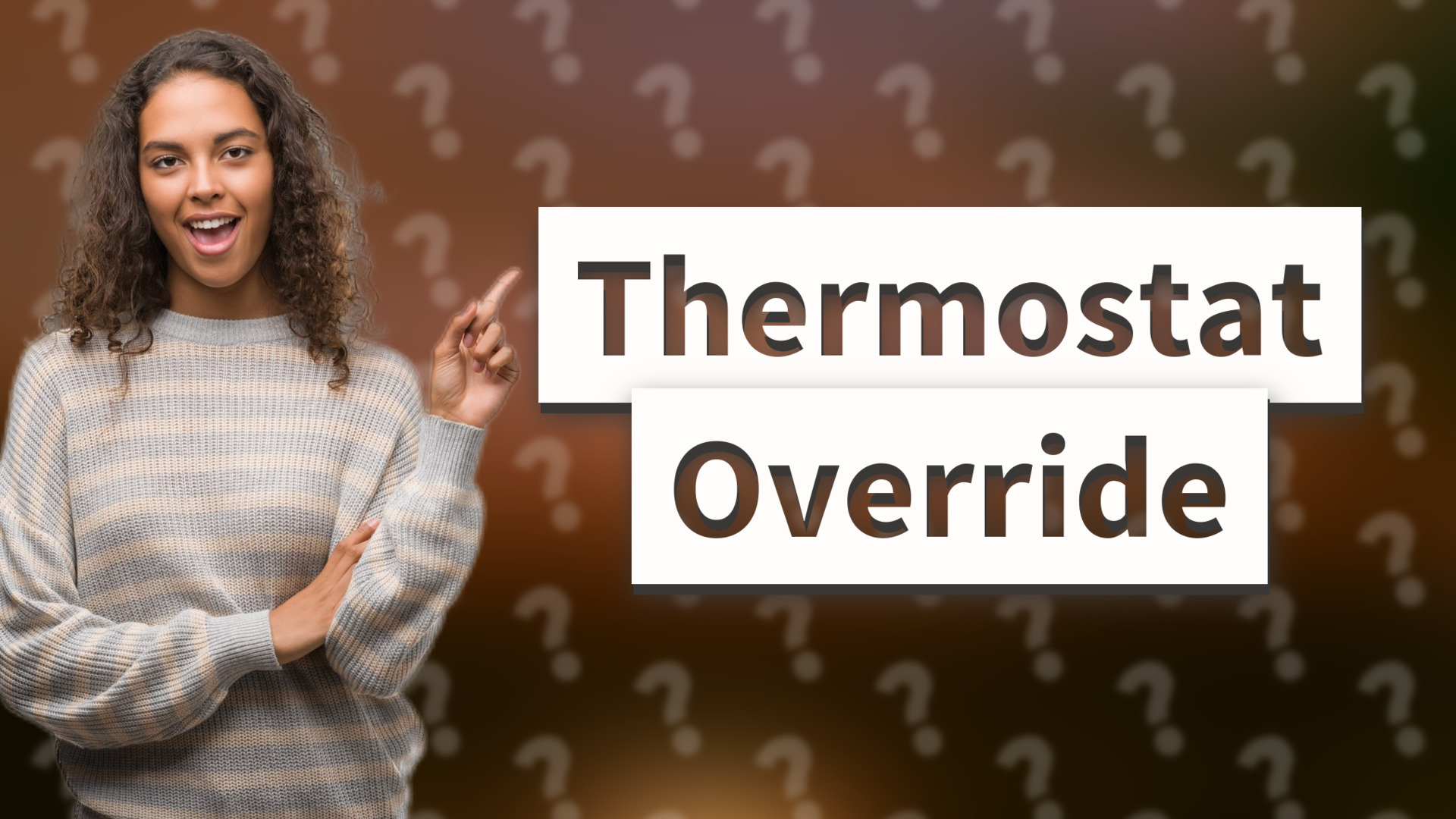 Thermostat Override