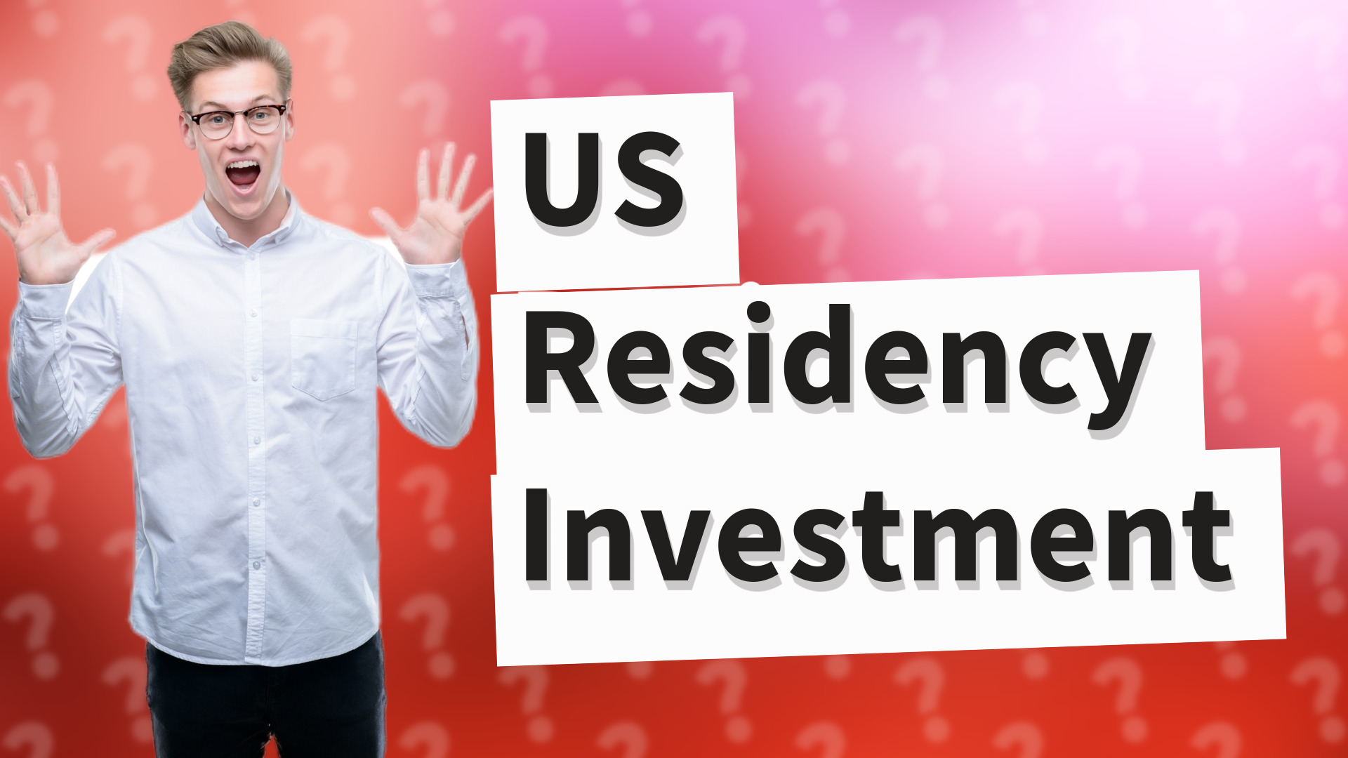 US Residency Investment