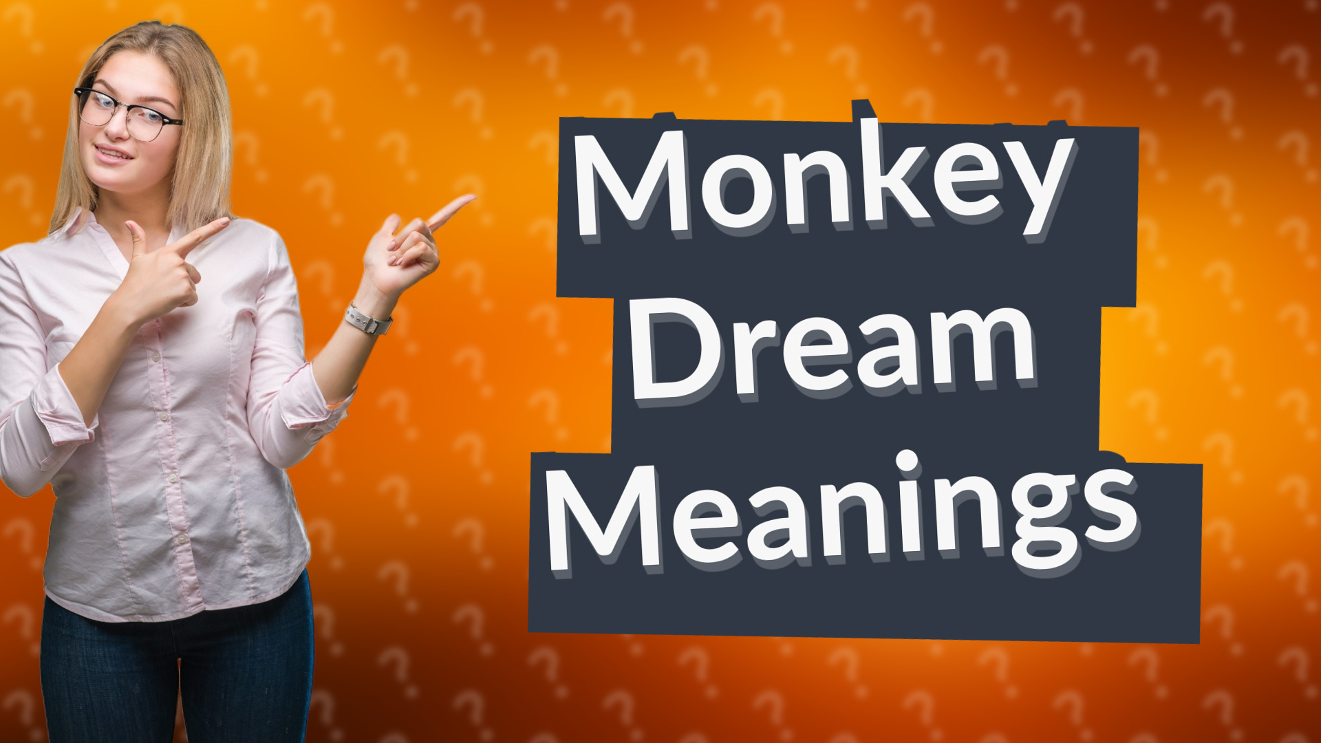 Monkey Dream Meanings