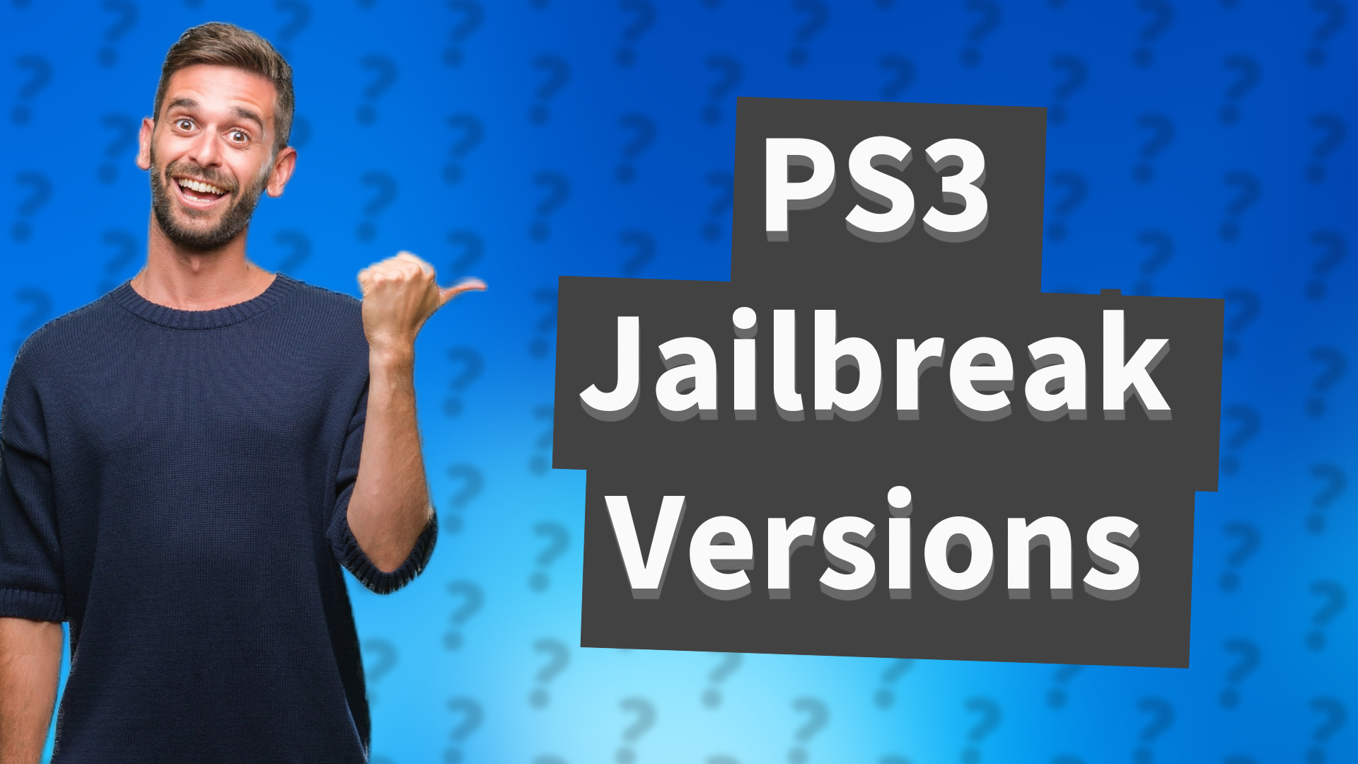 PS3 Jailbreak Versions