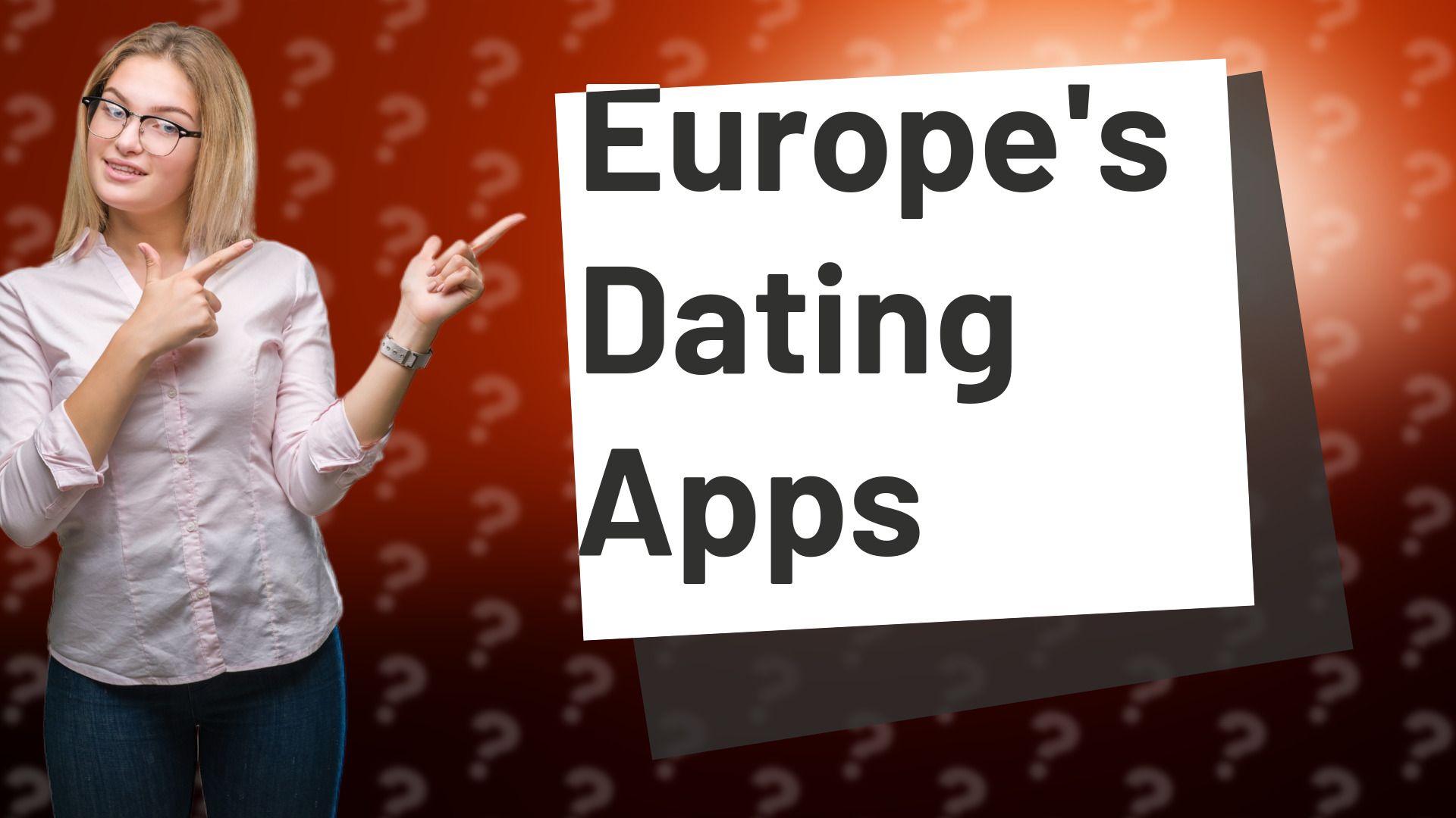 Europe's Dating Apps
