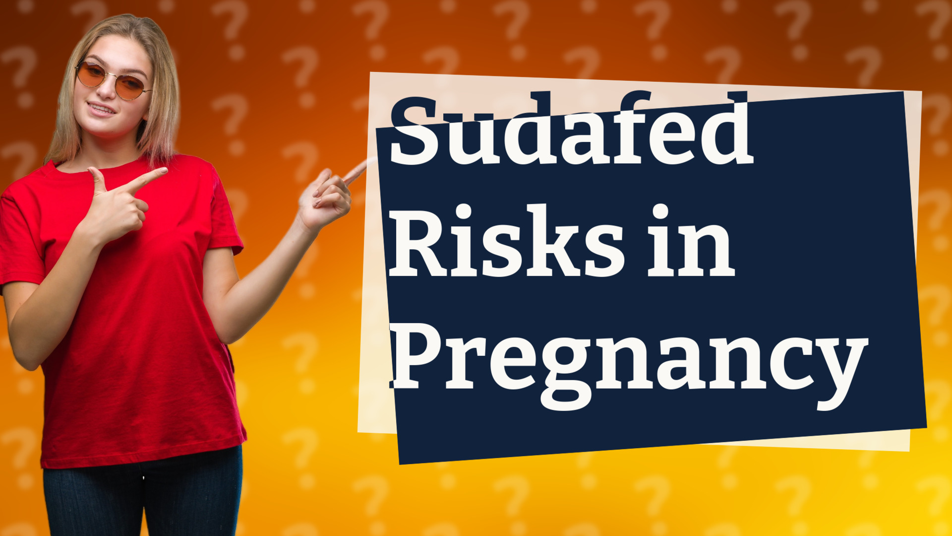Sudafed Risks in Pregnancy