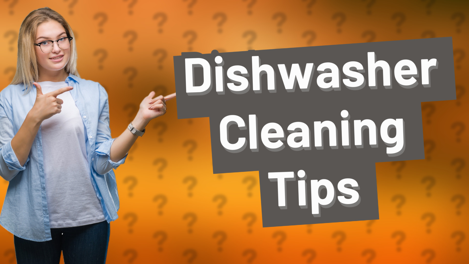 Dishwasher Cleaning Tips