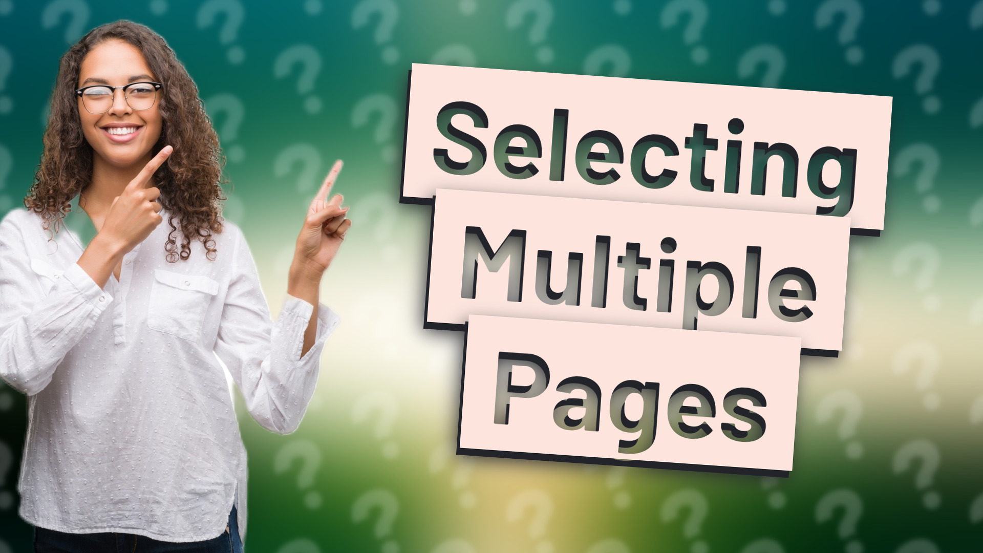 Selecting Multiple Pages