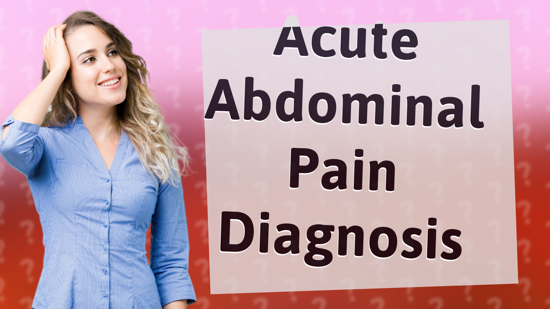 Acute Abdominal Pain Diagnosis