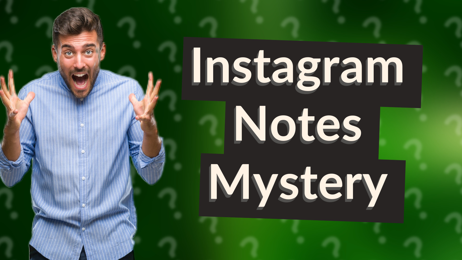 Instagram Notes Mystery