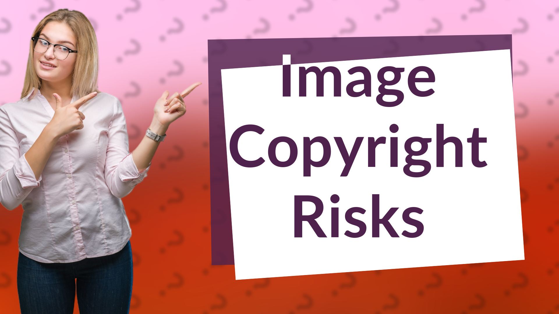 Image Copyright Risks