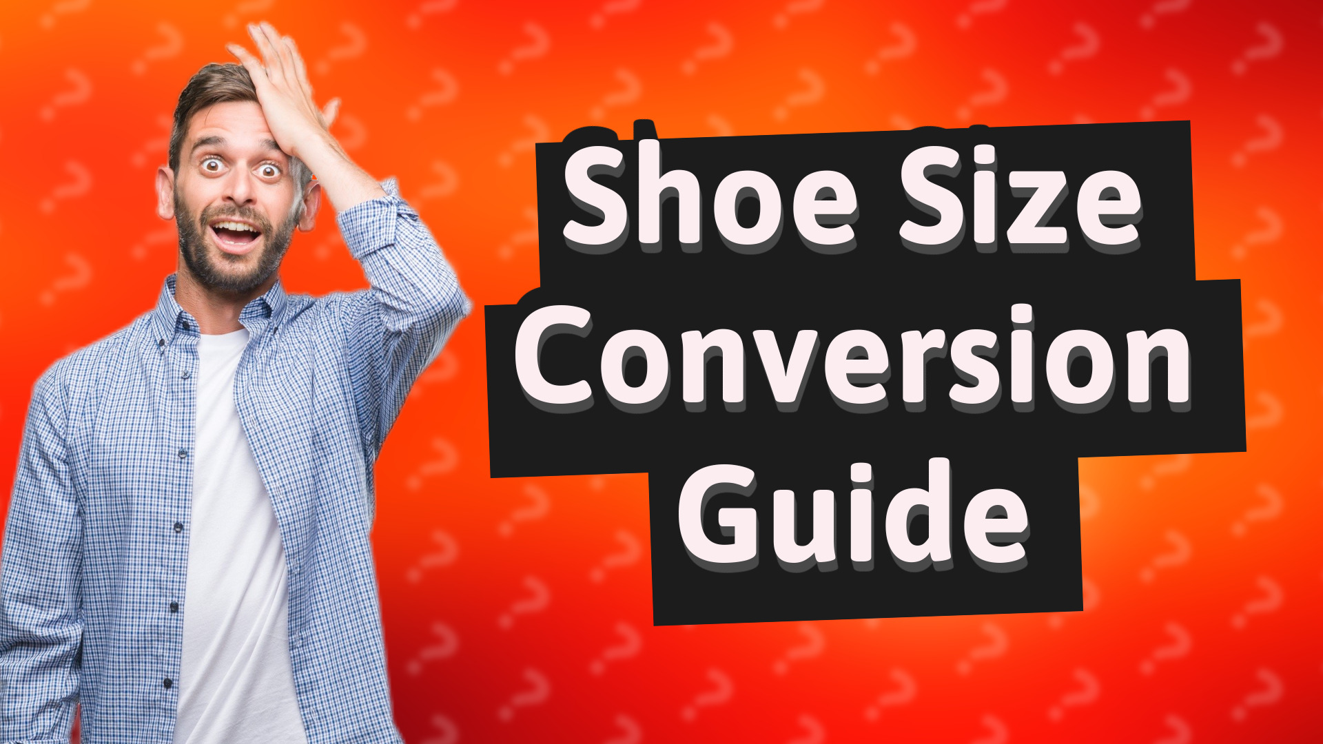 Shoe Size Conversion Guide