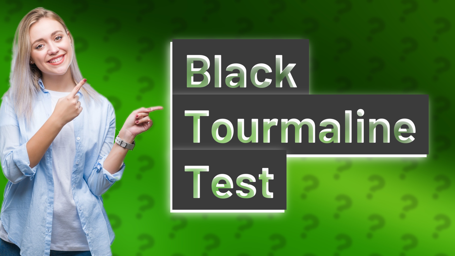 Black Tourmaline Test