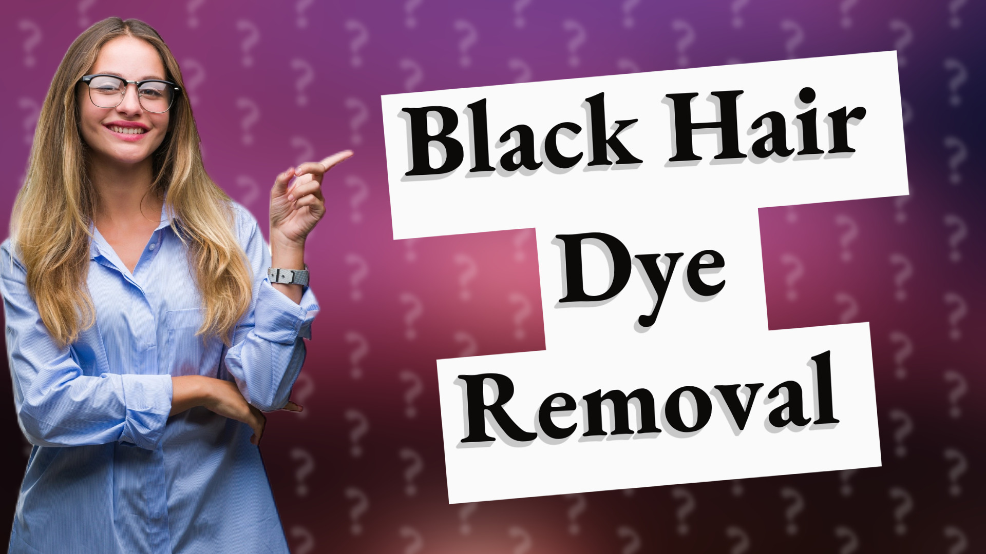 Black Hair Dye Removal
