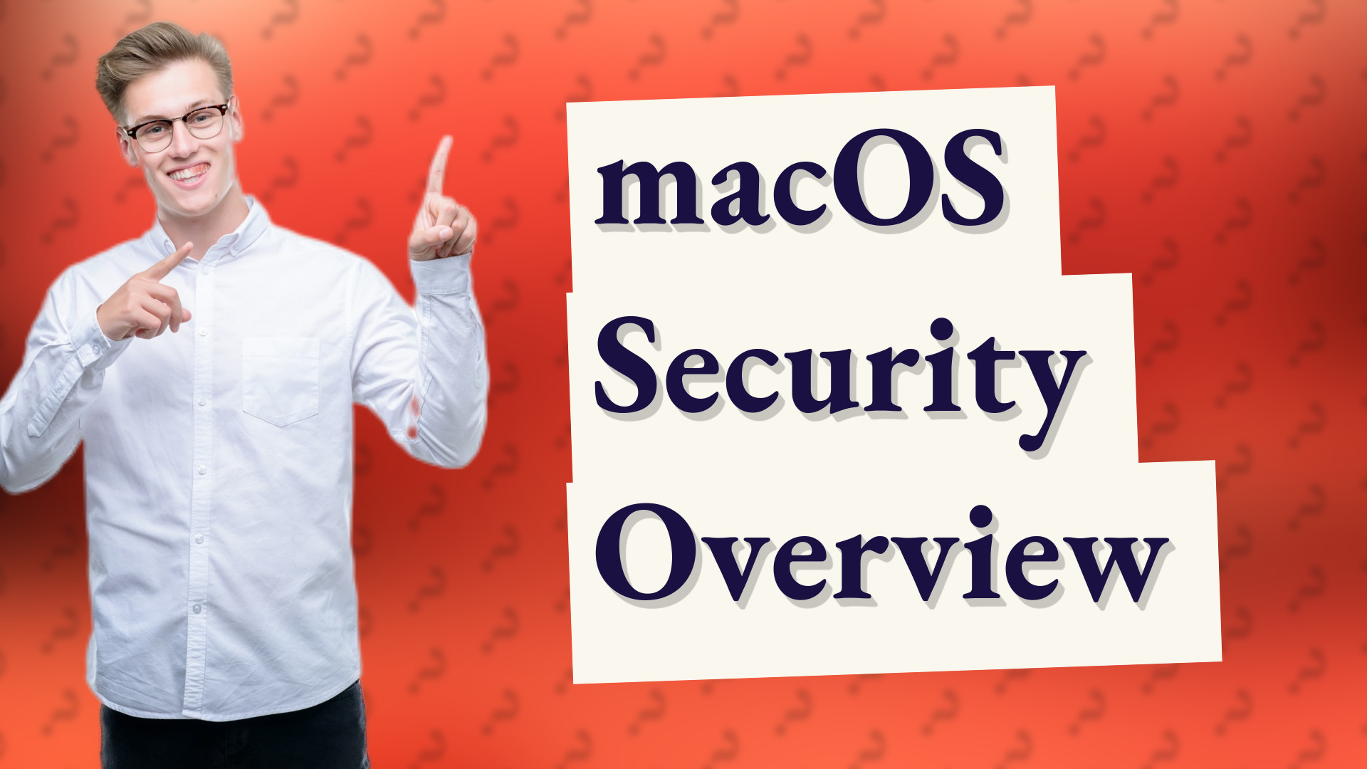 macOS Security Overview