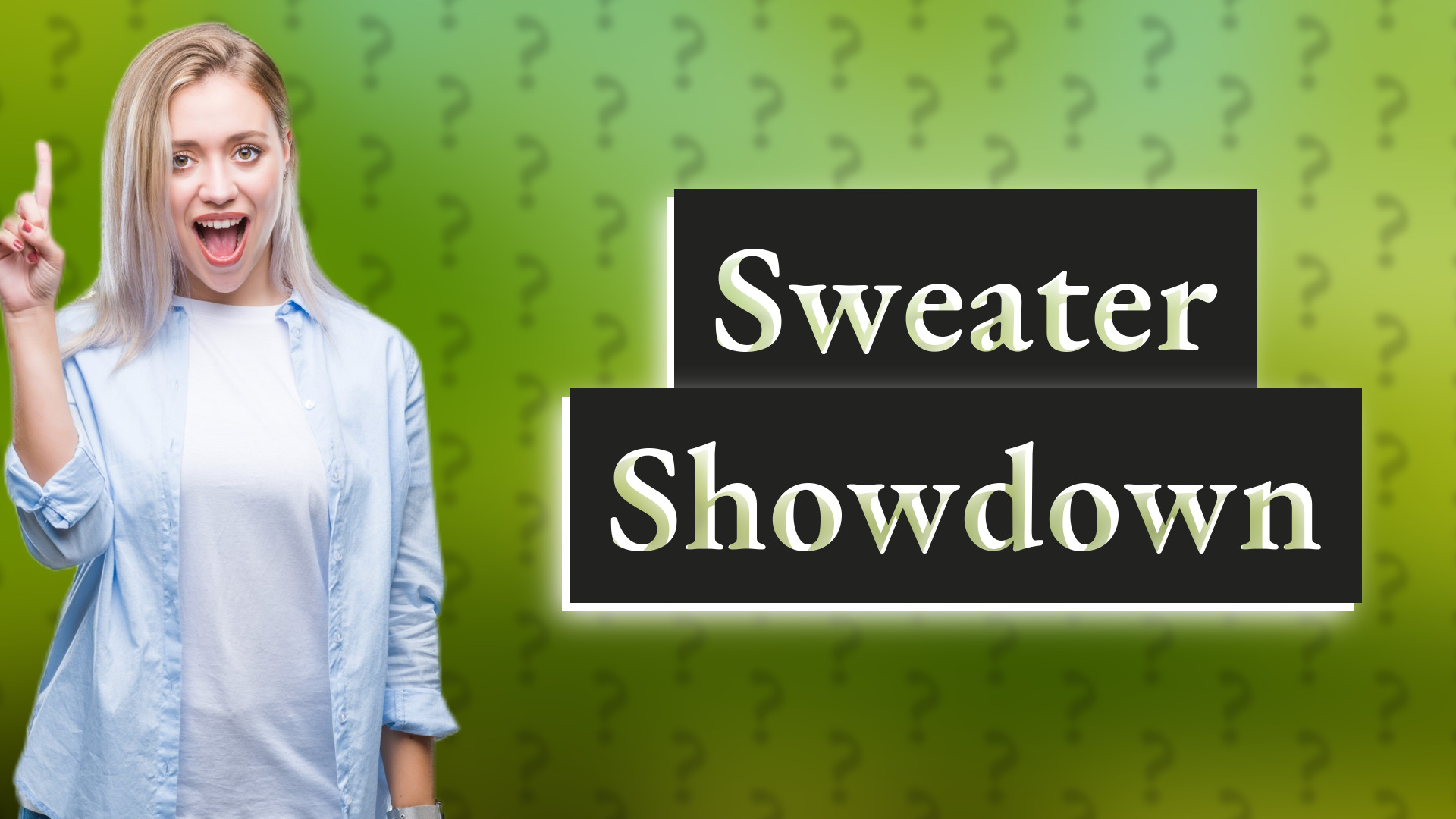 Sweater Showdown