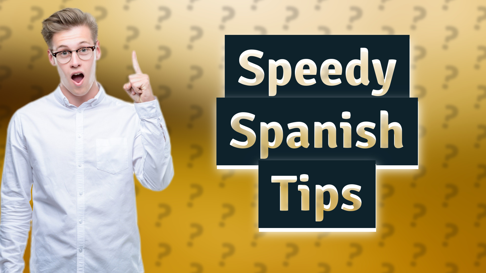 Speedy Spanish Tips