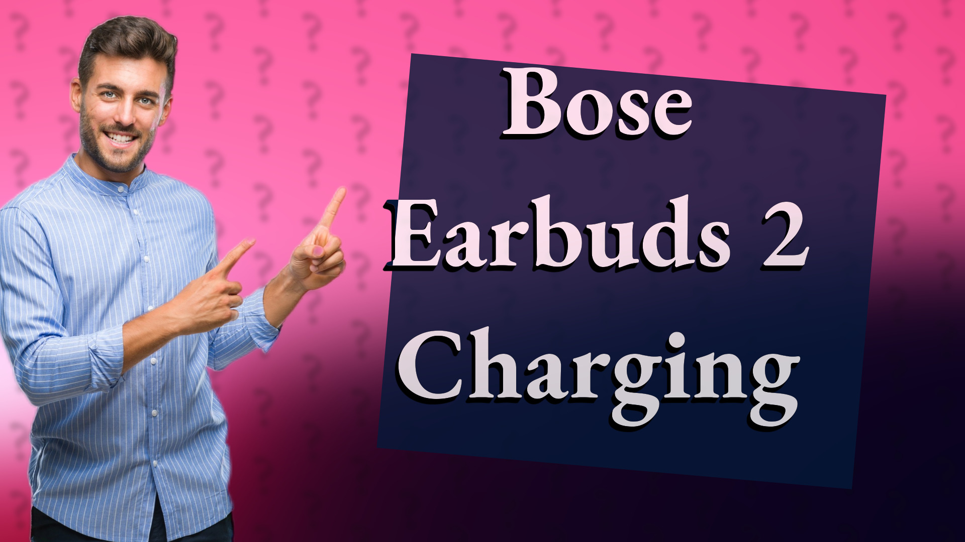 Bose Earbuds 2 Charging