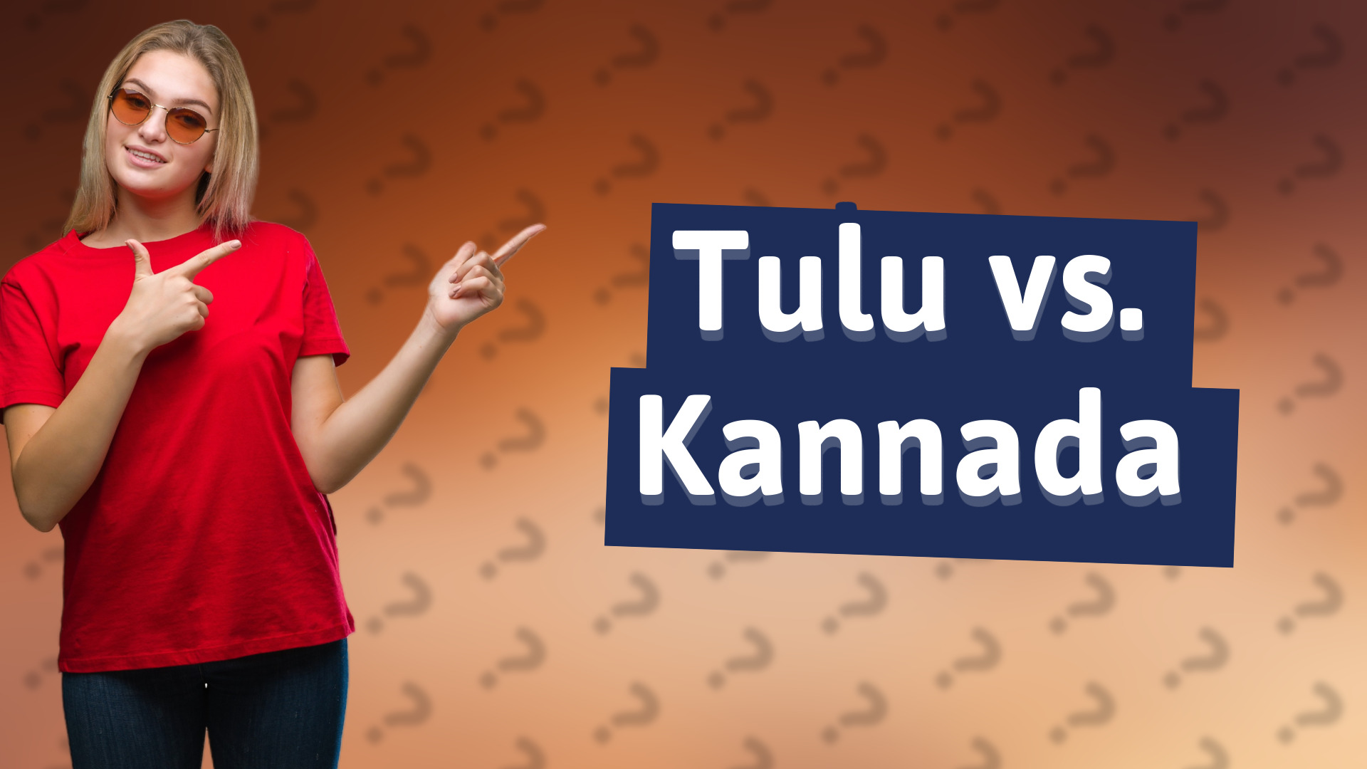 Tulu vs. Kannada