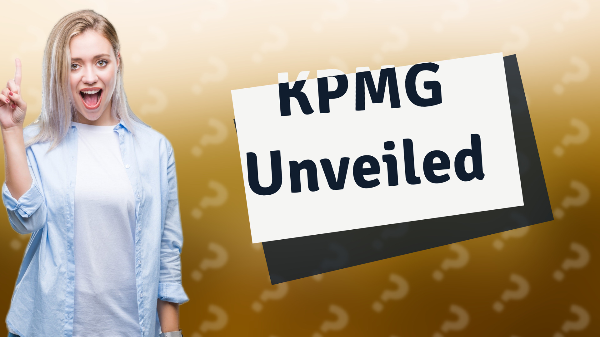 KPMG Unveiled