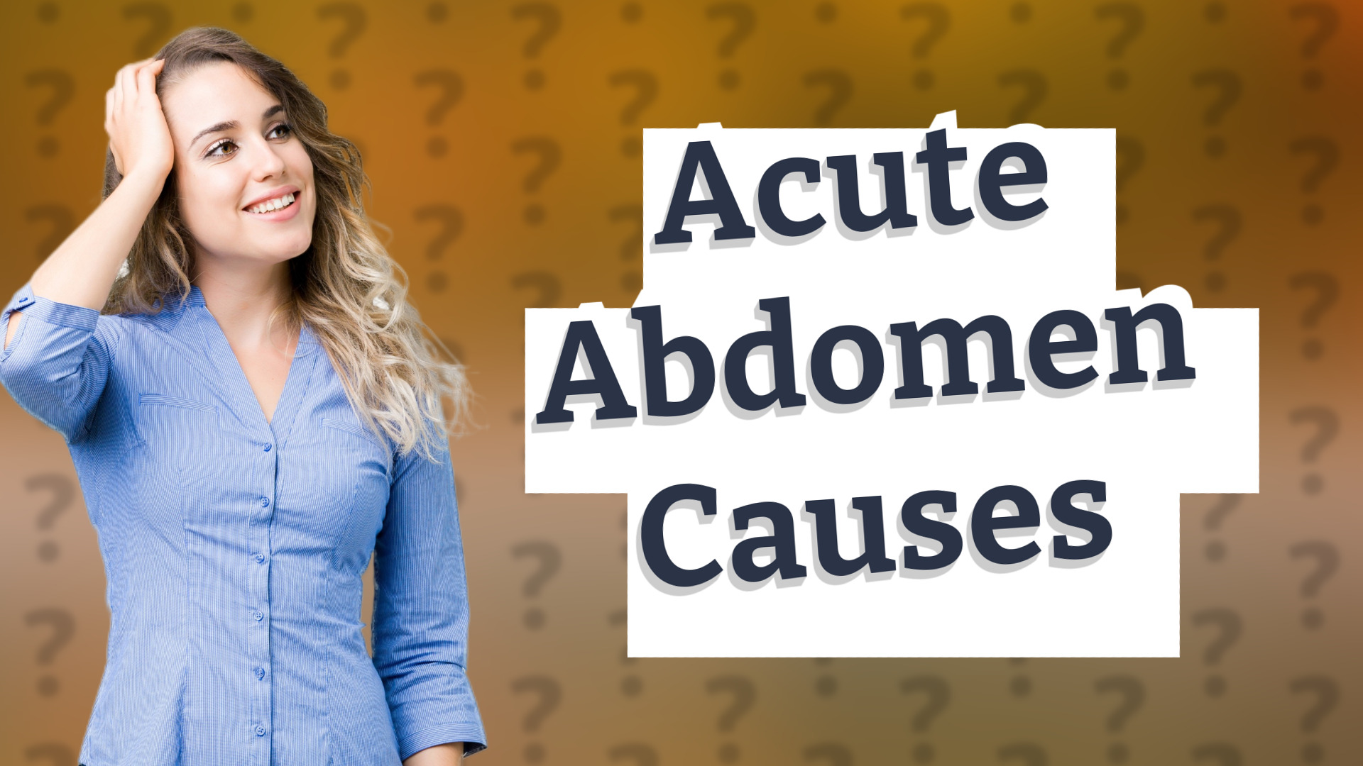 Acute Abdomen Causes