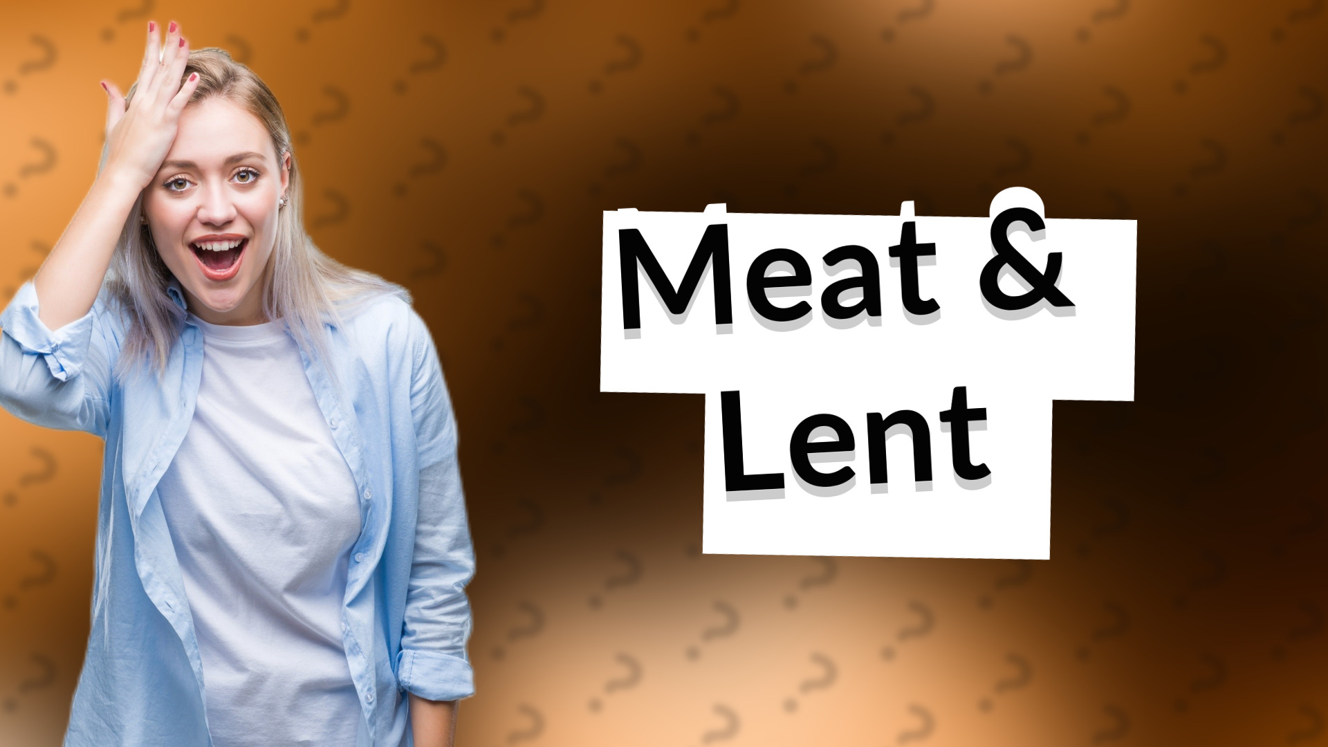 Meat & Lent