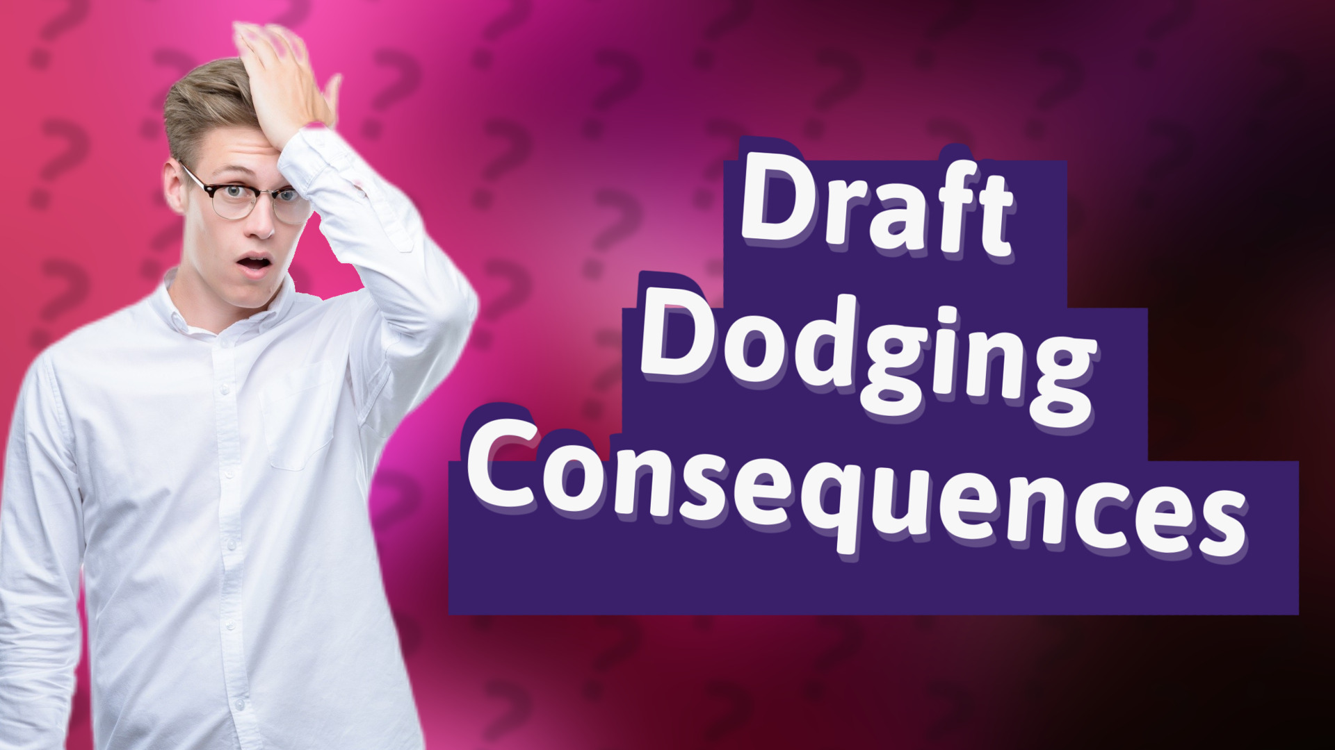 Draft Dodging Consequences