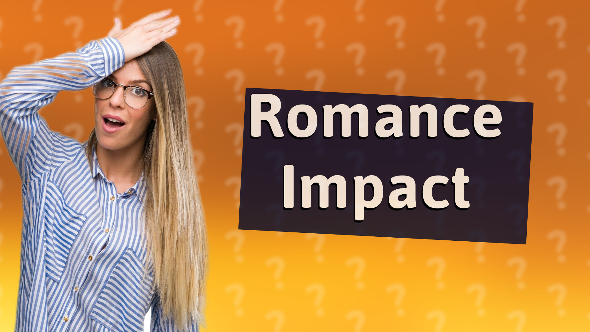 Romance Impact