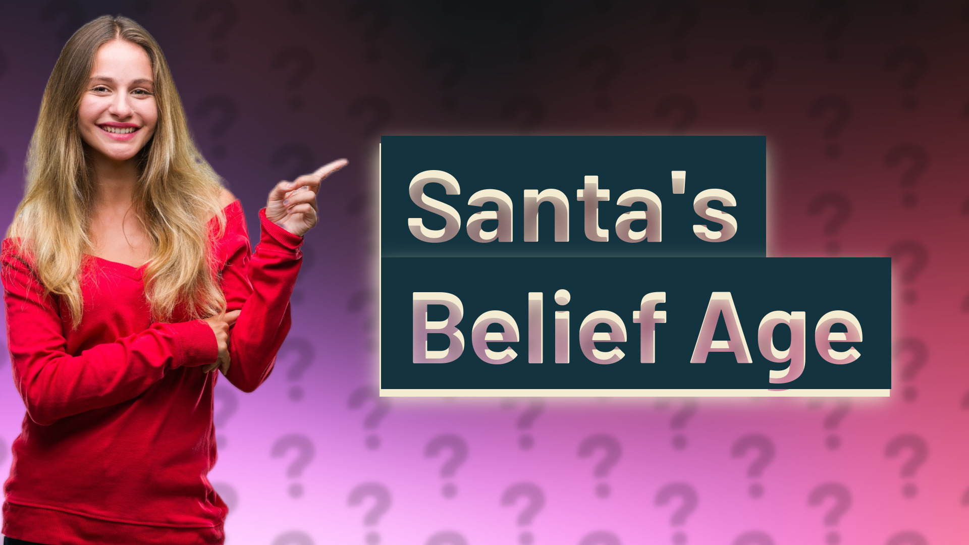 Santa's Belief Age