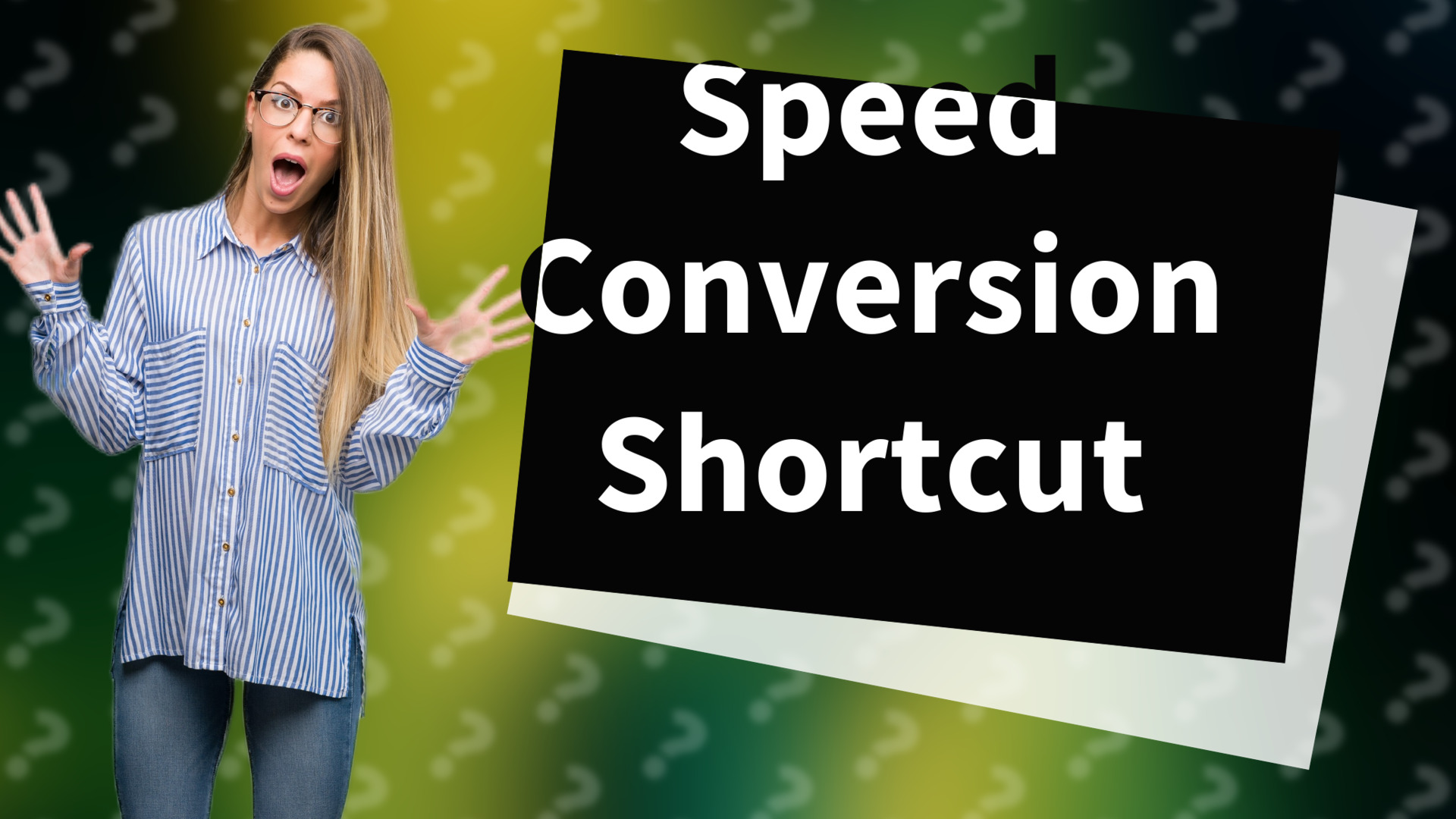 Speed Conversion Shortcut