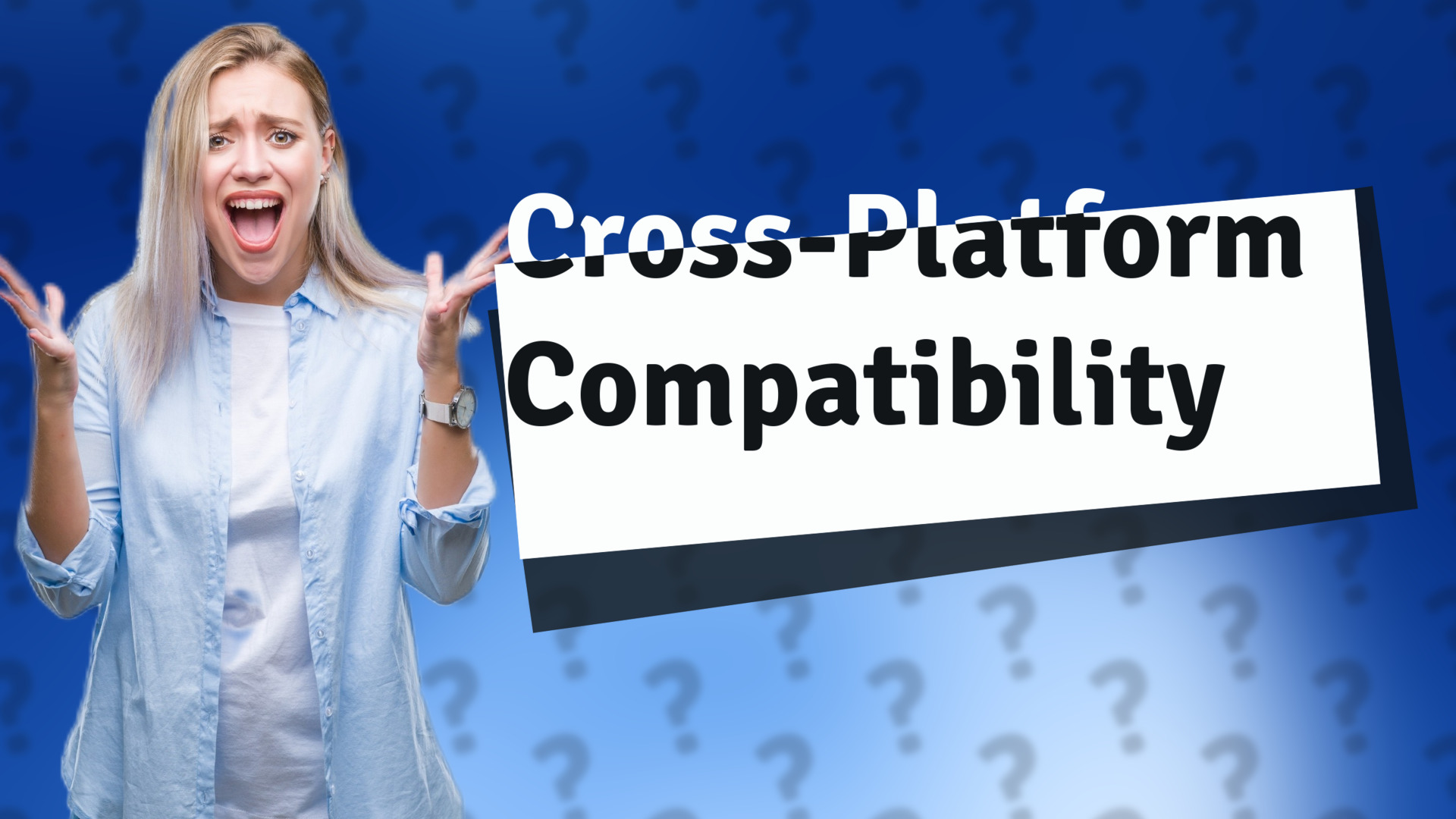 Cross-Platform Compatibility