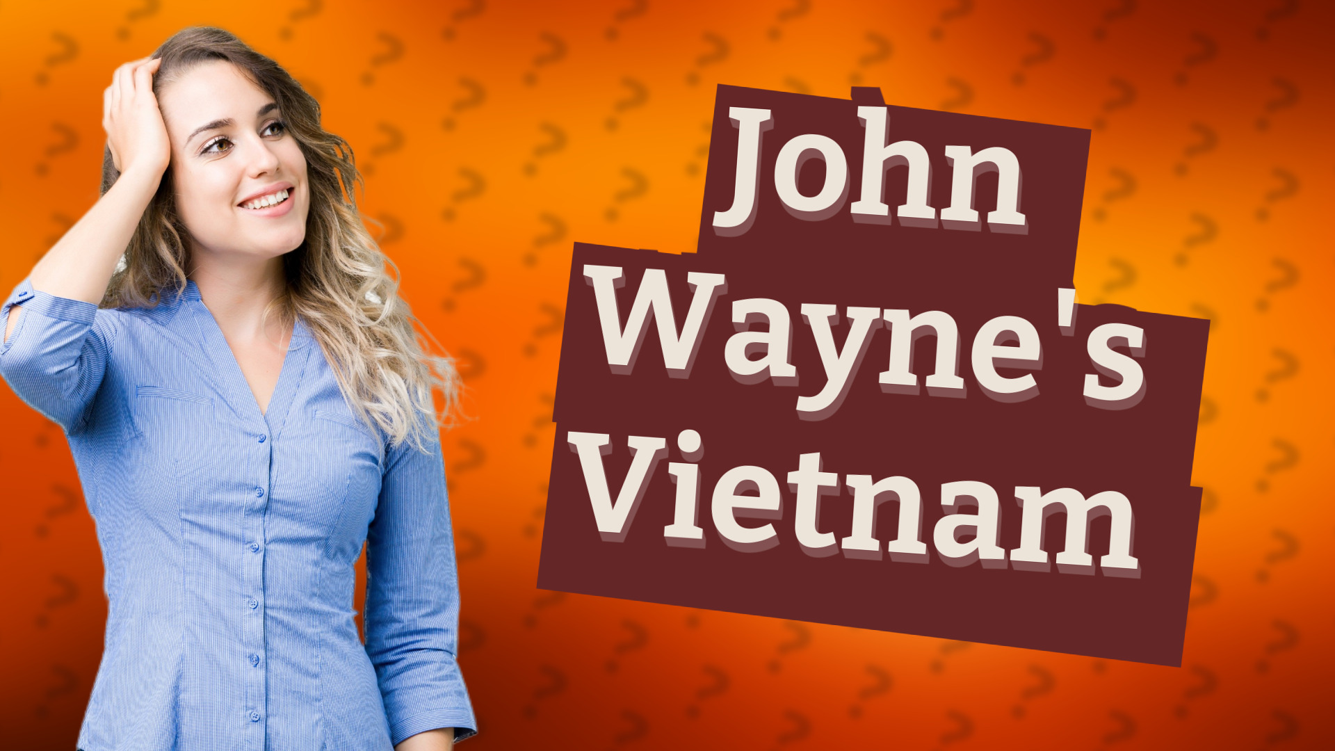 John Wayne's Vietnam
