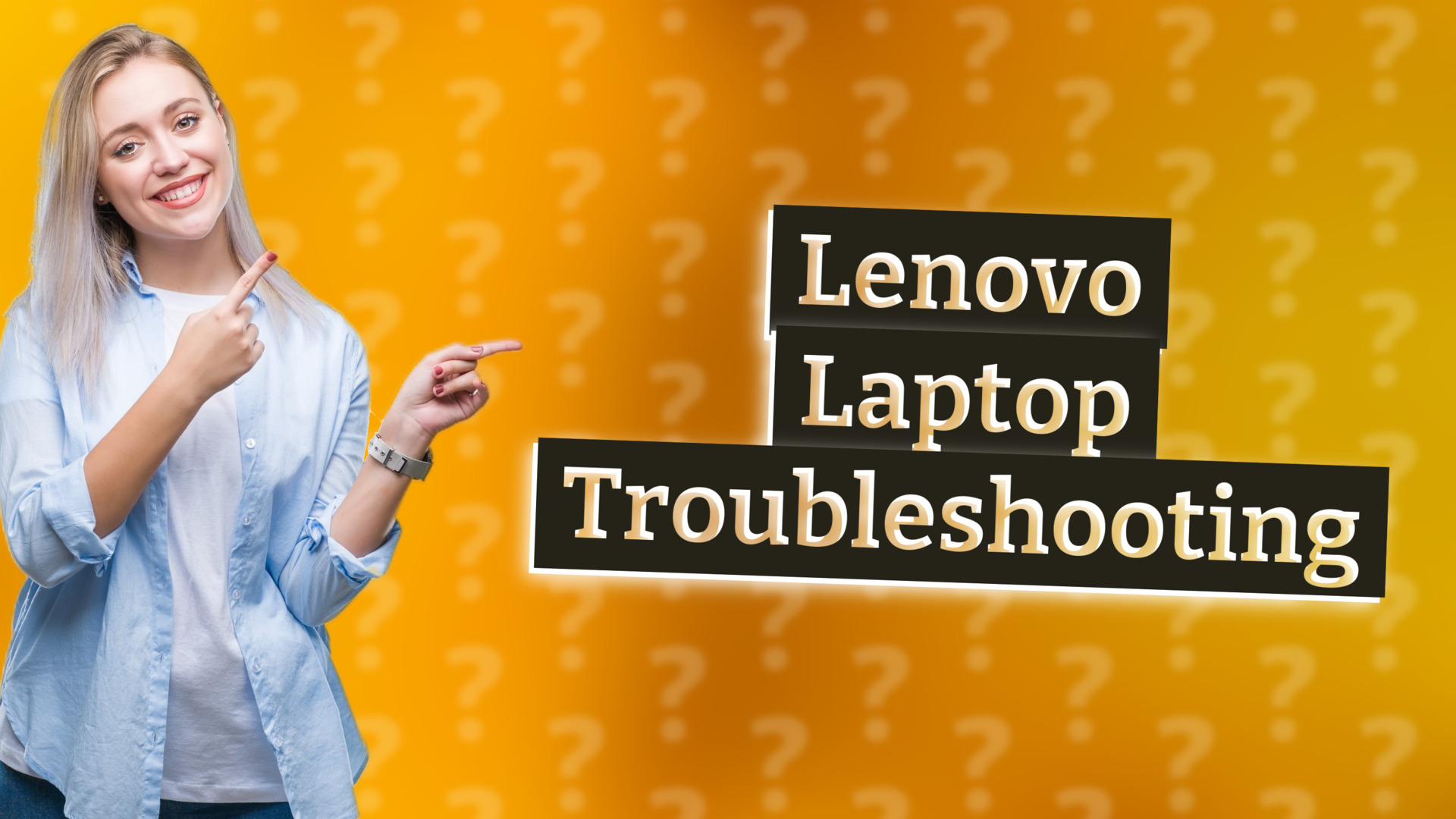 Lenovo Laptop Troubleshooting
