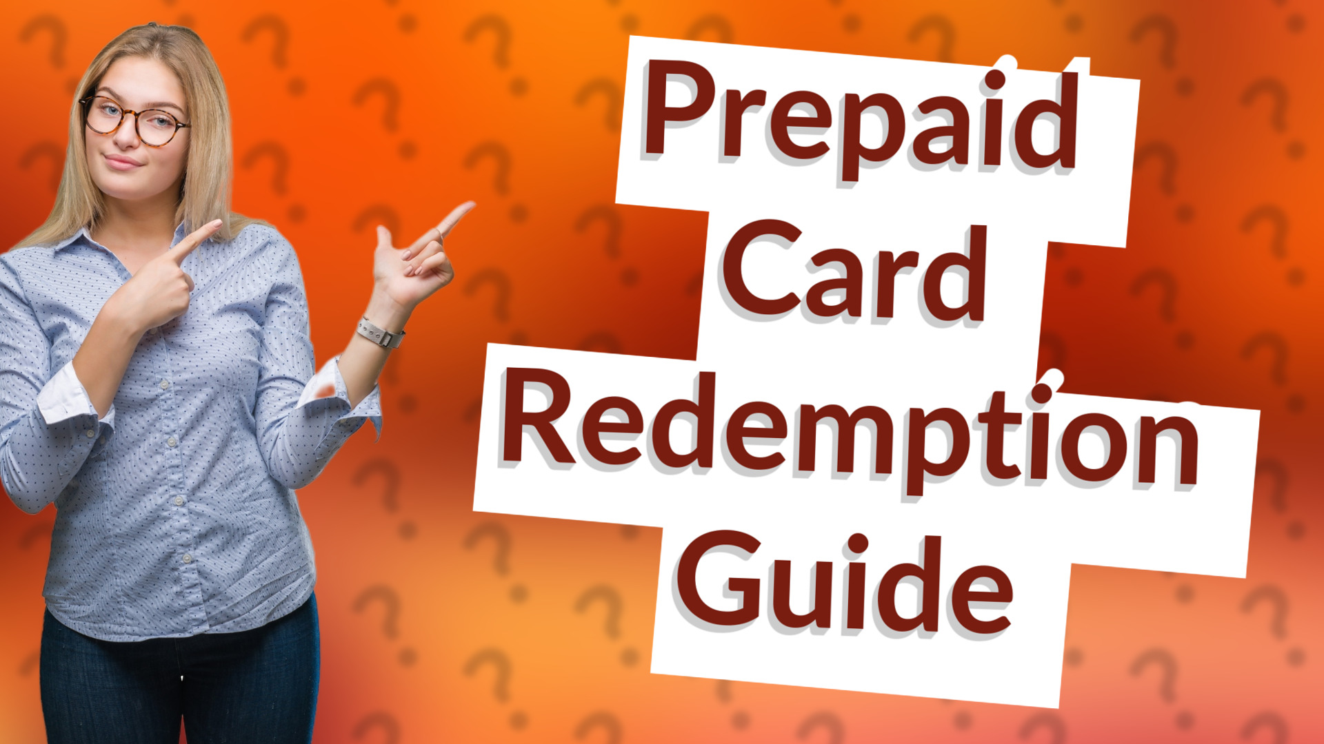 Prepaid Card Redemption Guide