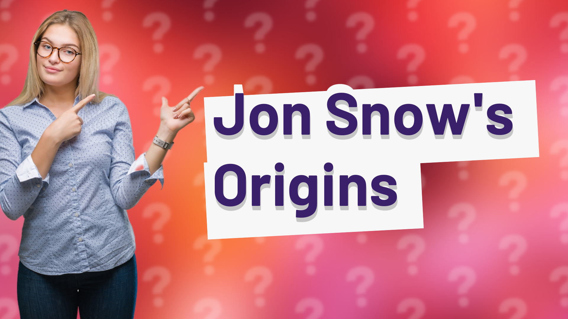 Jon Snow's Origins