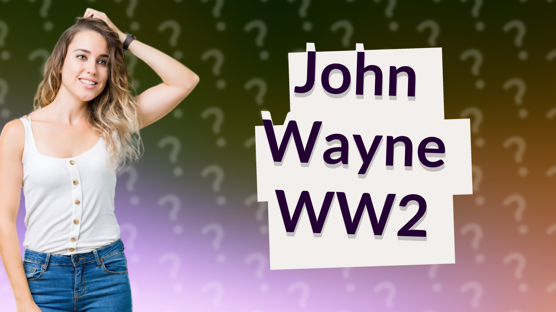 John Wayne WW2