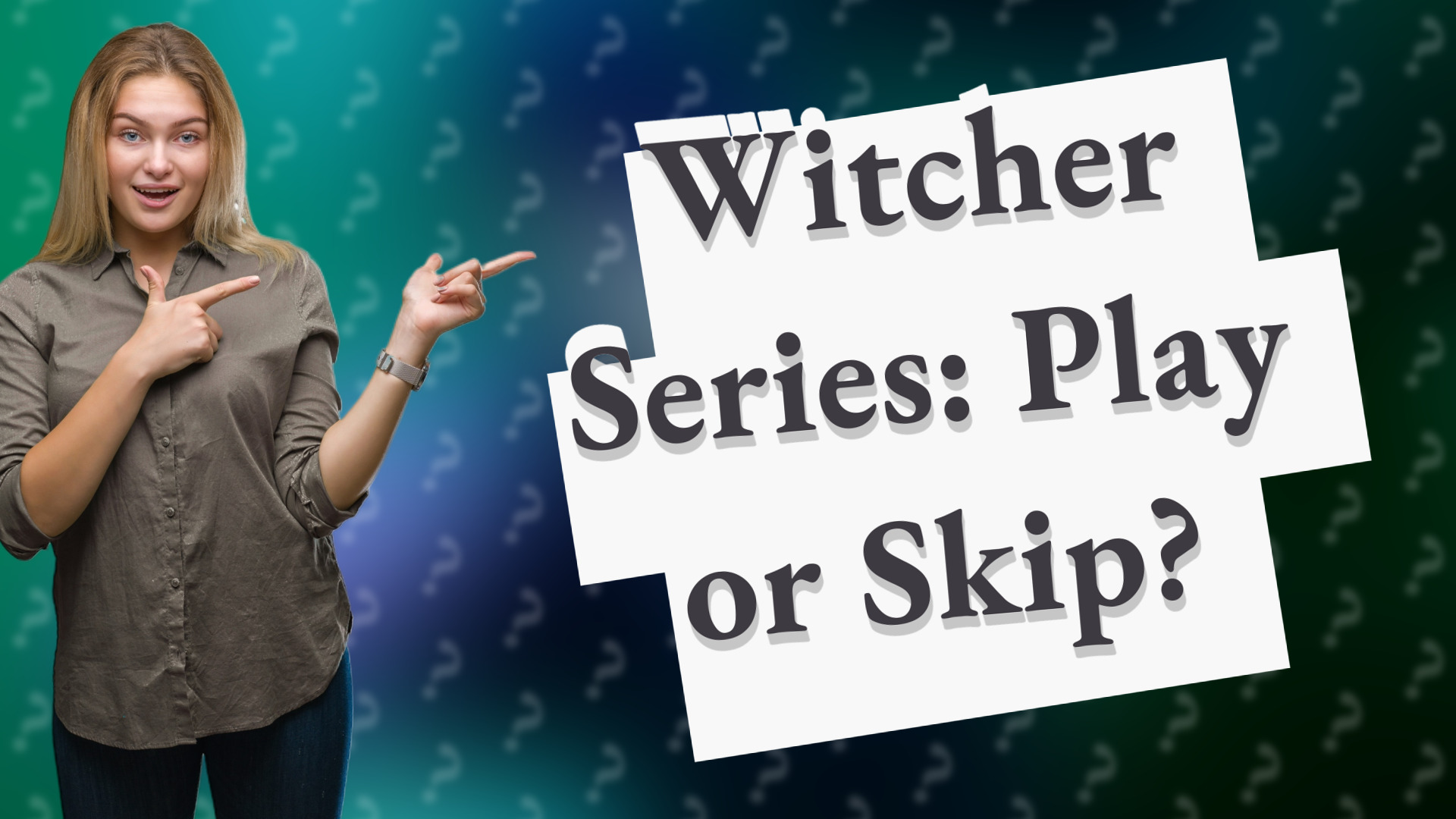 Witcher Series: Play or Skip?