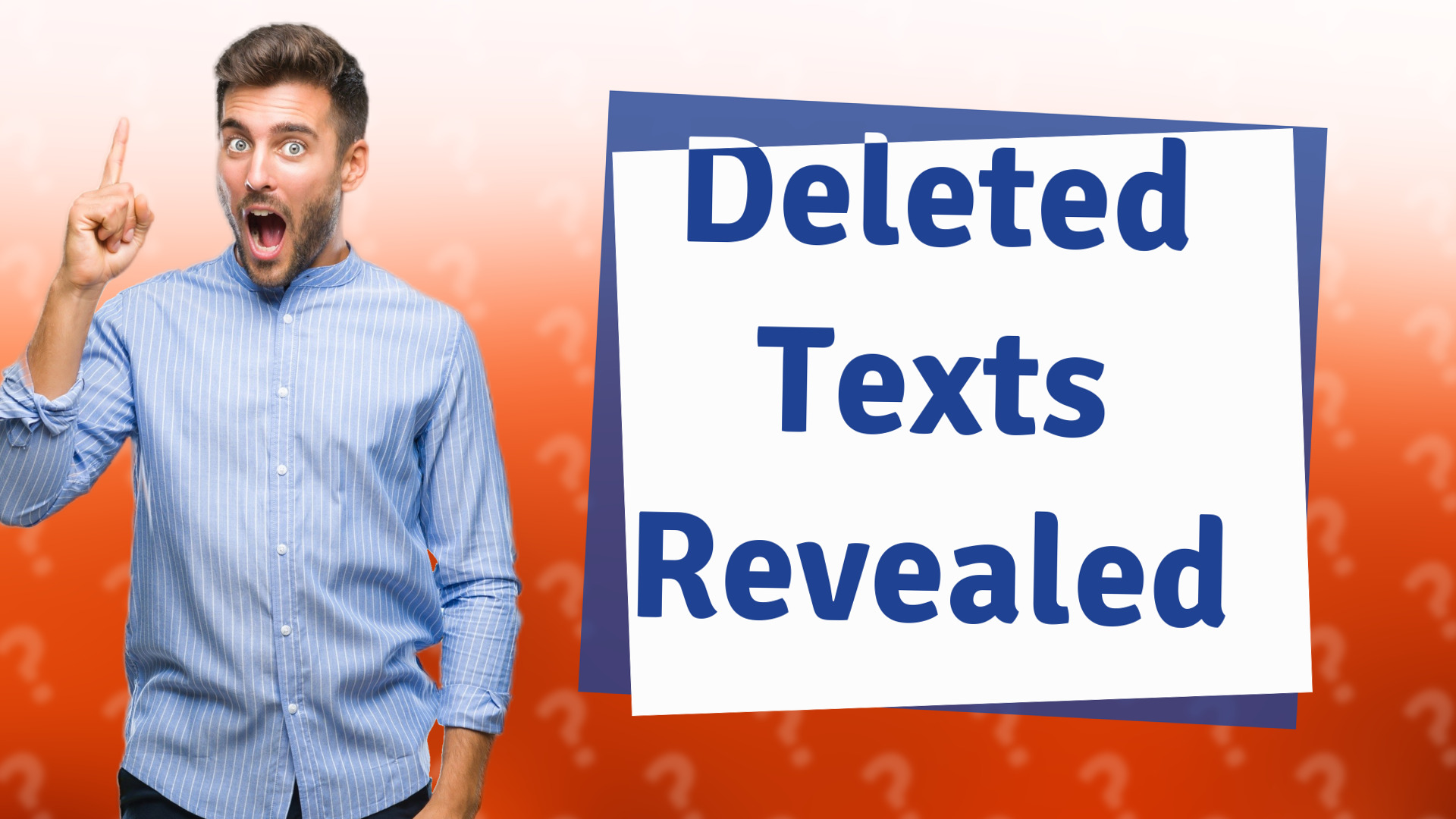 Deleted Texts Revealed