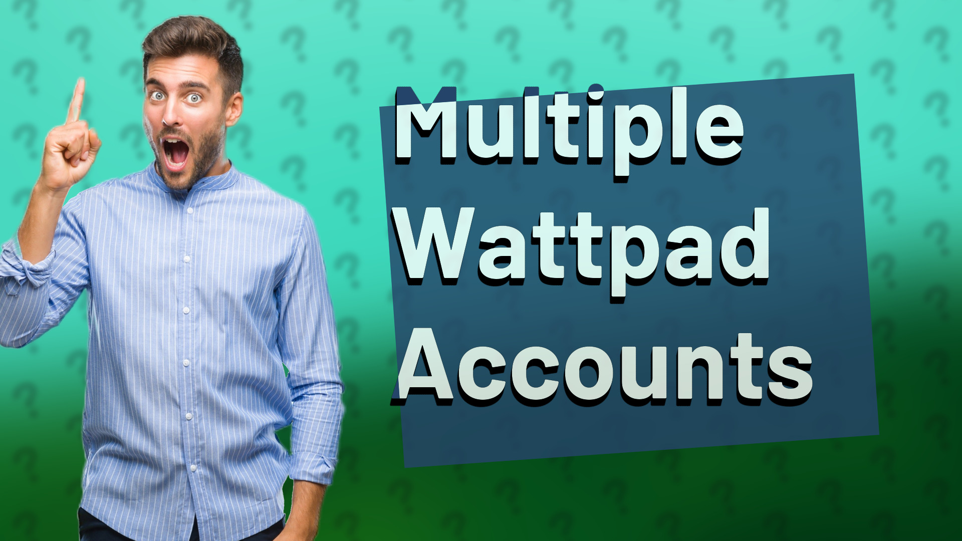 Multiple Wattpad Accounts
