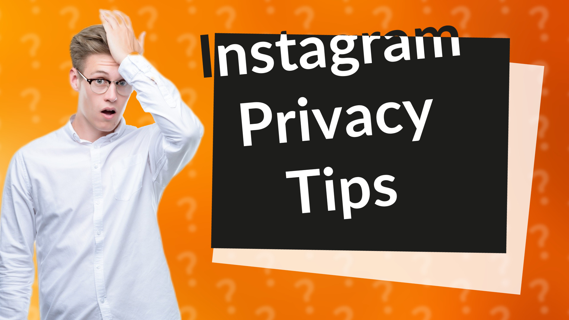 Instagram Privacy Tips