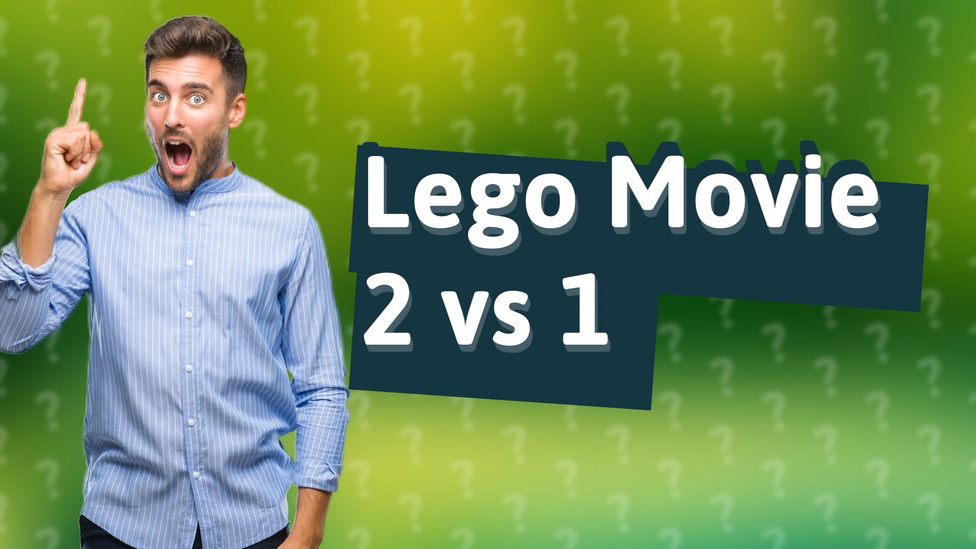 Lego Movie 2 vs 1