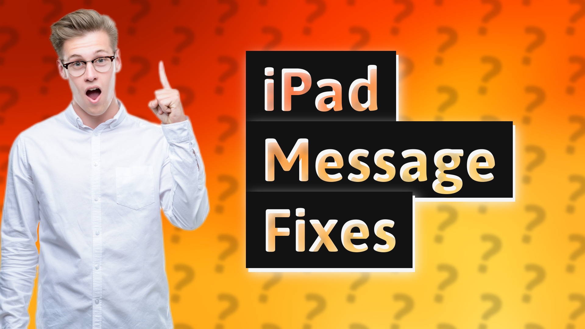 iPad Message Fixes