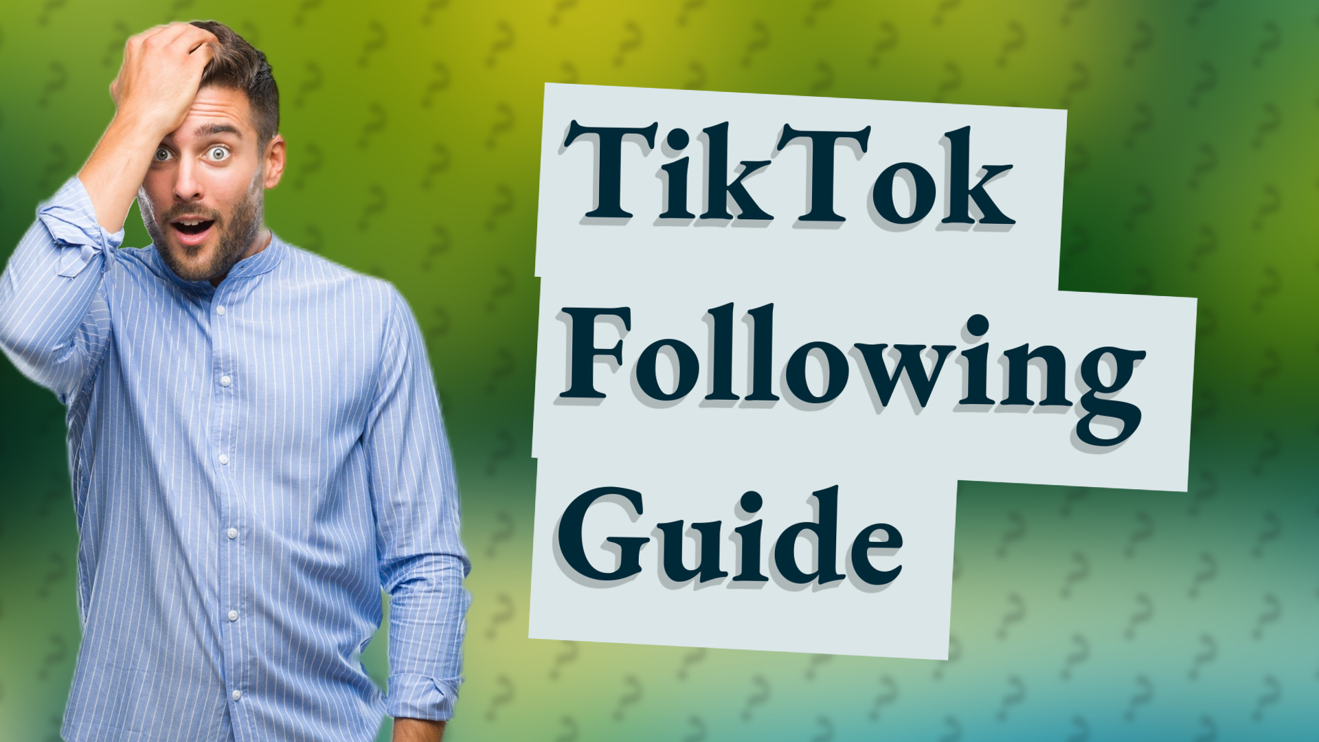 TikTok Following Guide