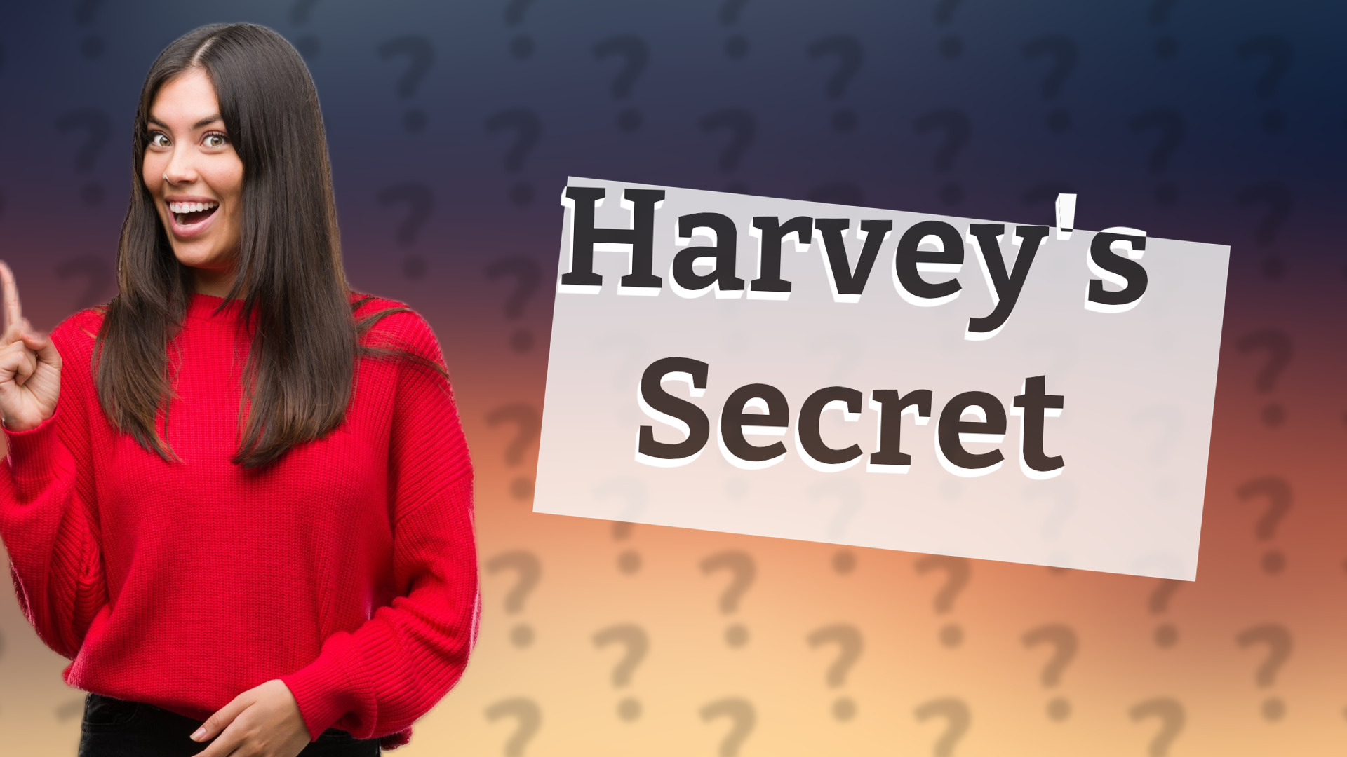 Harvey's Secret