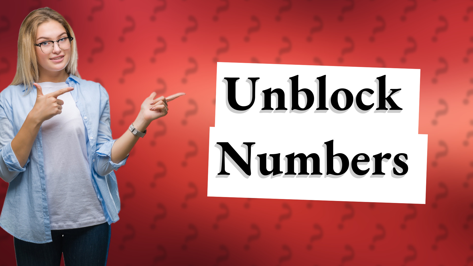Unblock Numbers