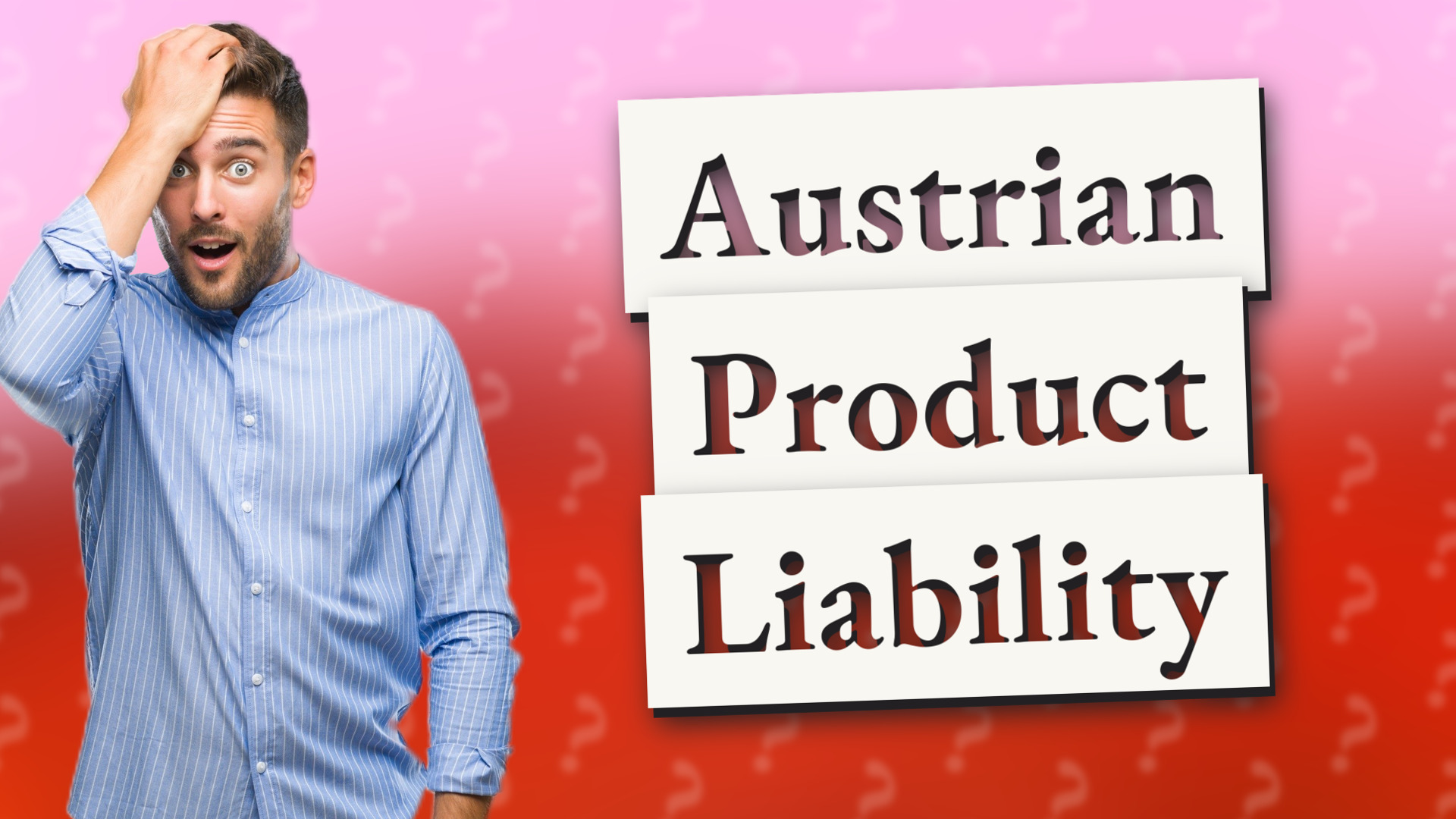 Austrian Product Liability