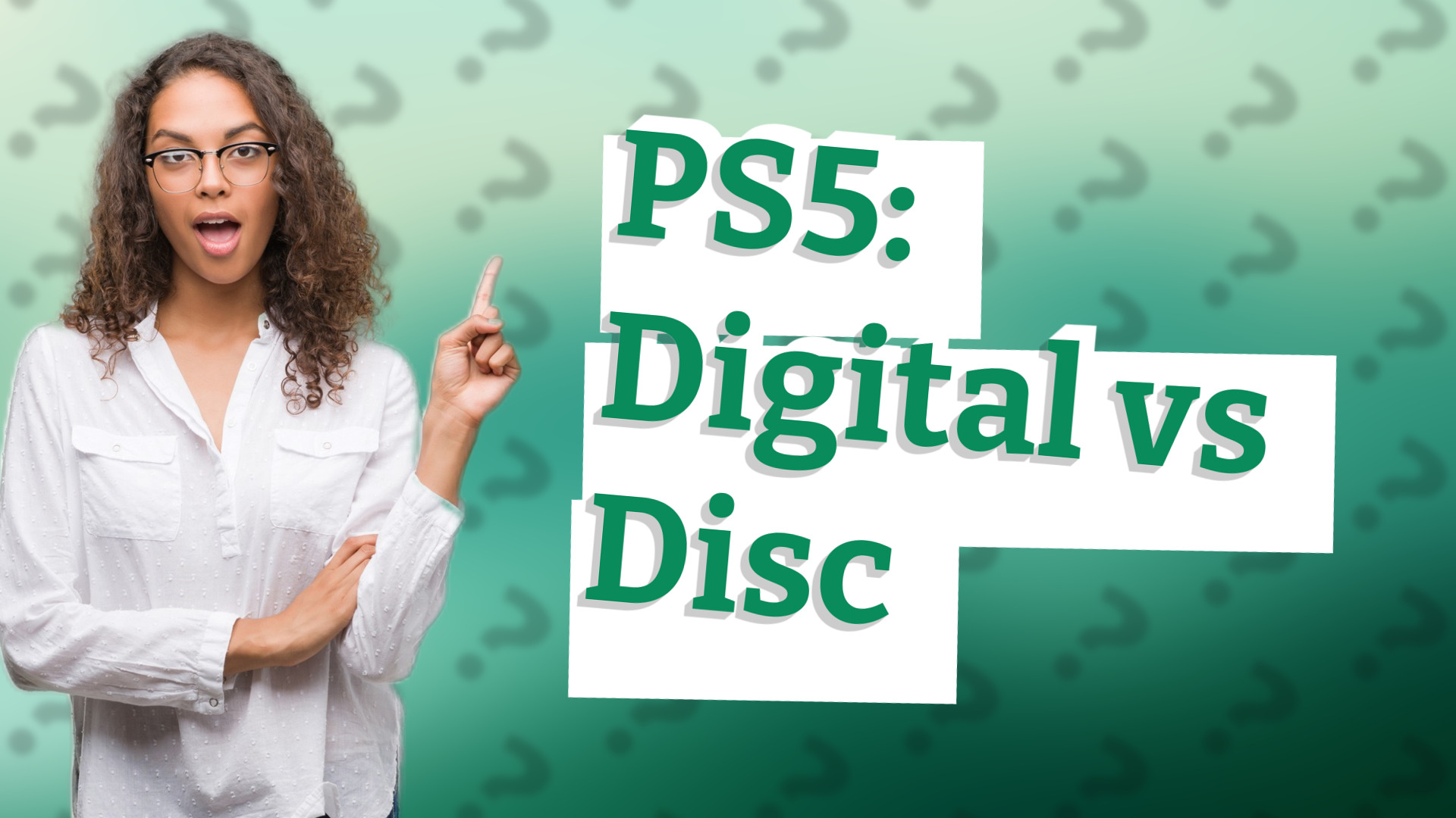 PS5: Digital vs Disc