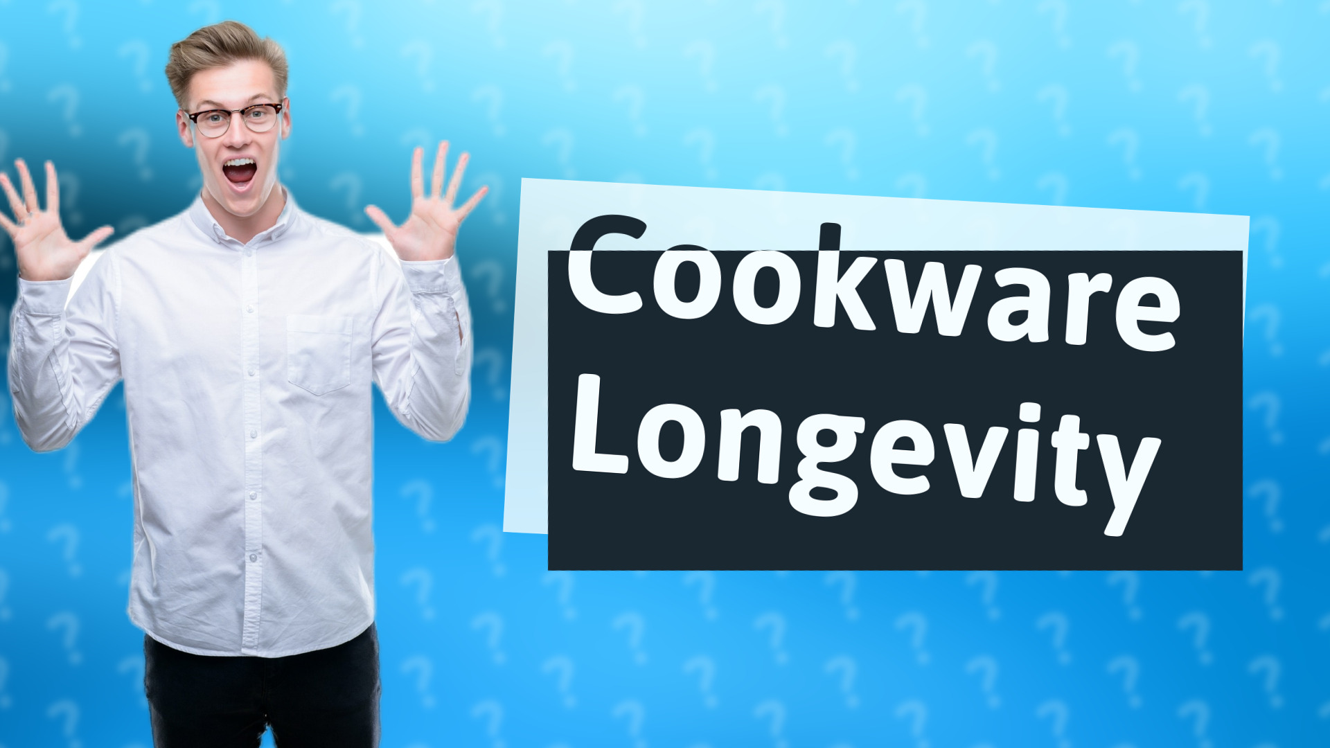 Cookware Longevity
